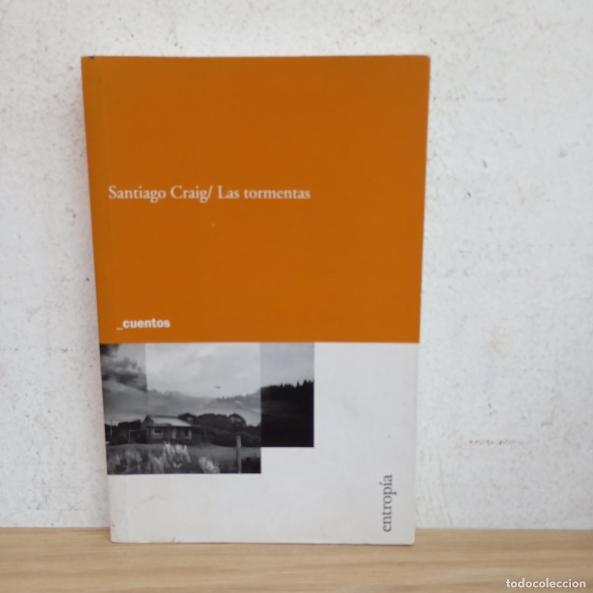 Libros: Las tormentas - Santiago Craig - Foto 1
