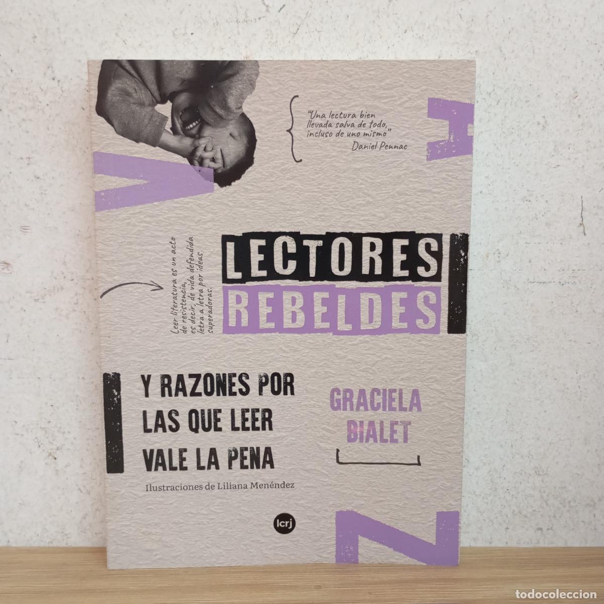 B&uuml;cher: Lectores rebeldes - Graciela Bialet