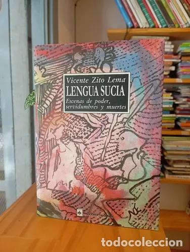 Libros: Lengua sucia - Vicente Zito Lema