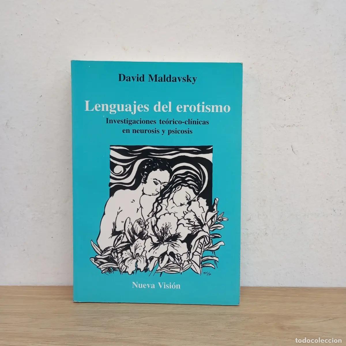 Libros: Lenguajes del erotismo - David Maldavsky