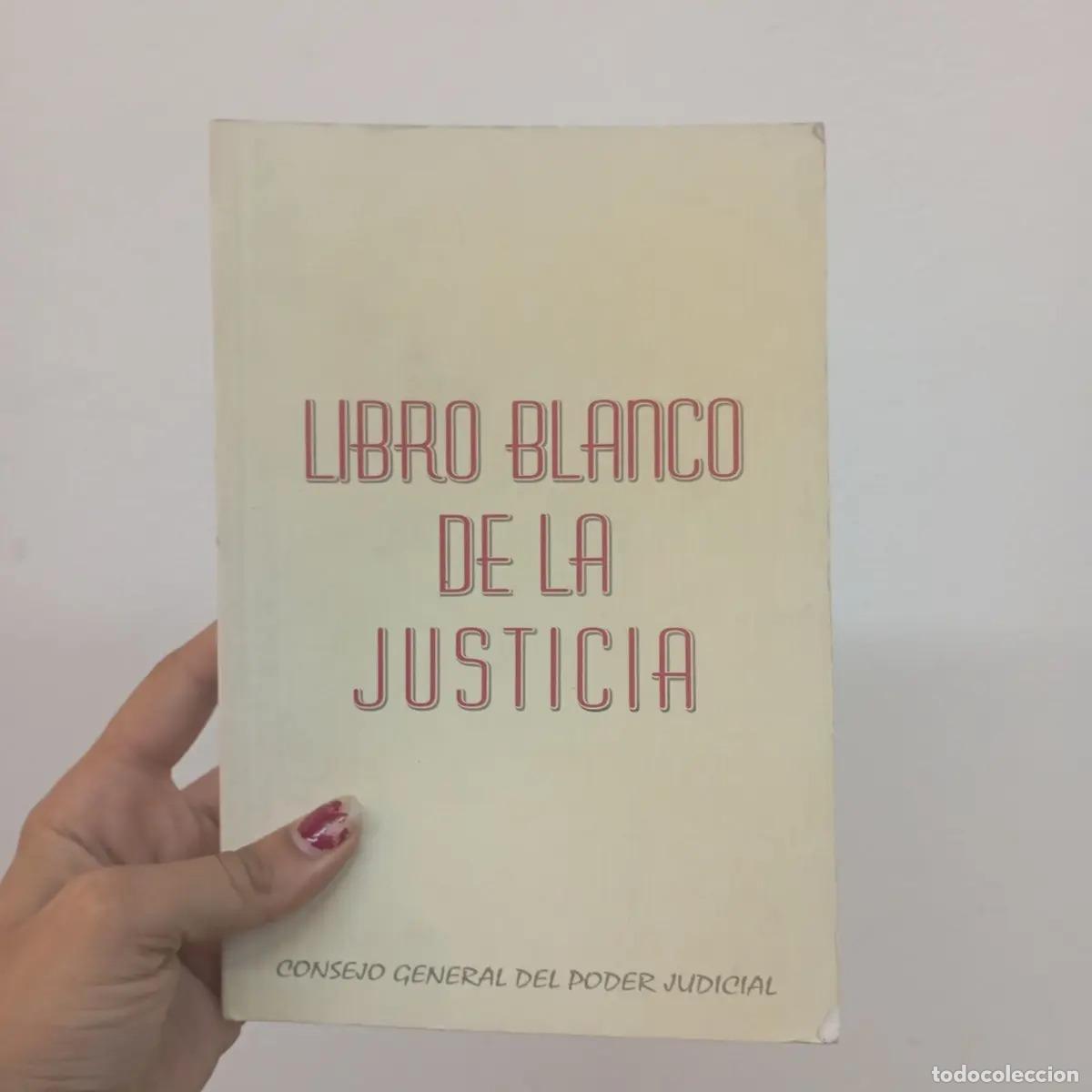 Libri di seconda mano: Libro blanco de la justicia - Varios autores
