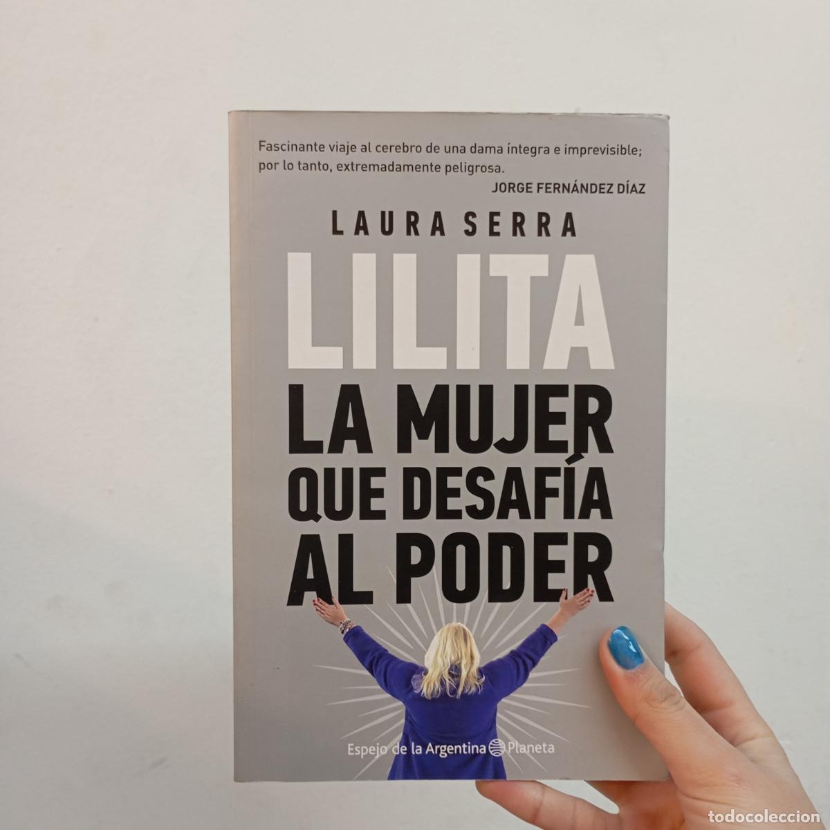 B&uuml;cher: Lilita la mujer que desaf&iacute;a al poder - Laura Serra