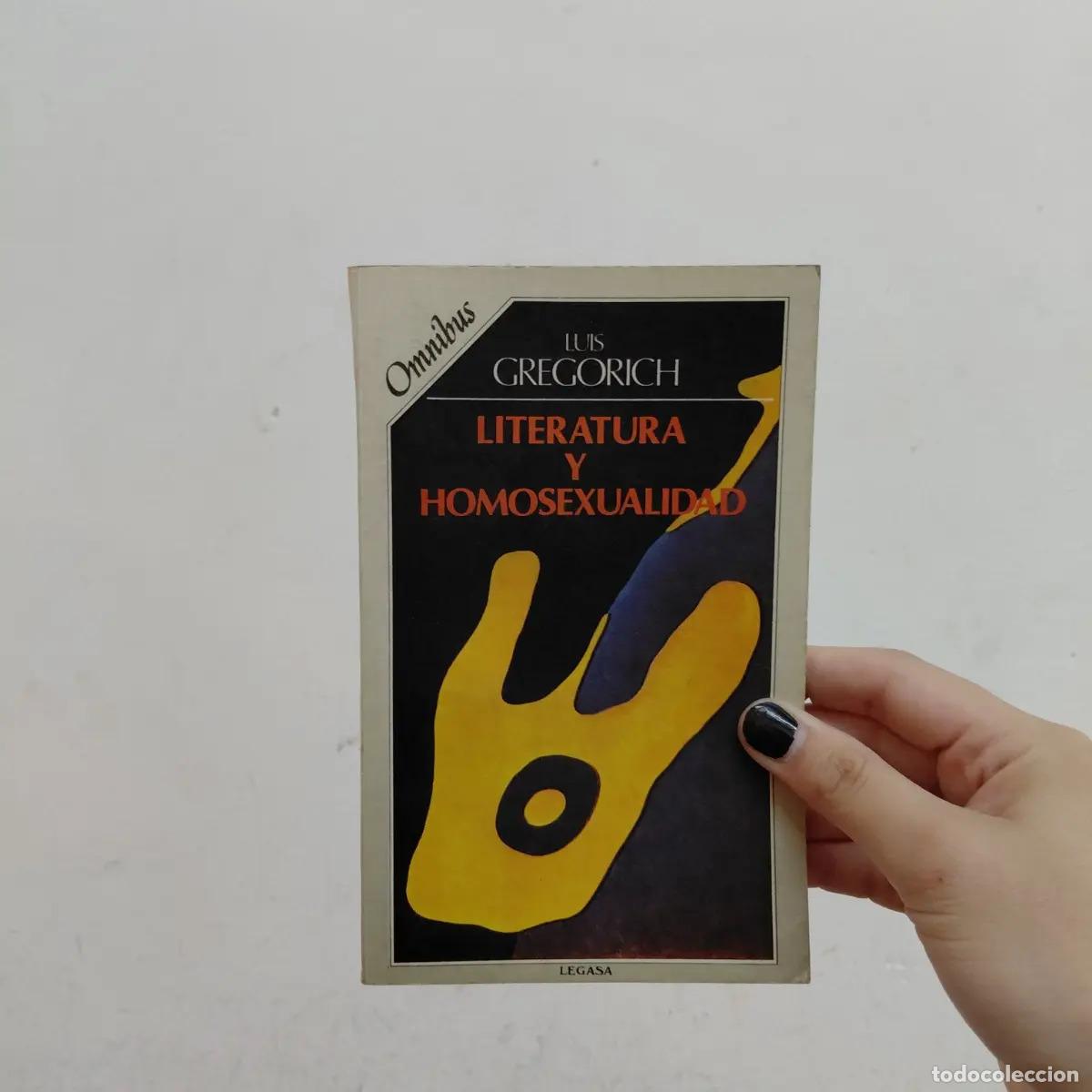 B&uuml;cher: Literatura y homosexualidad (det.) - Luis Gregorich