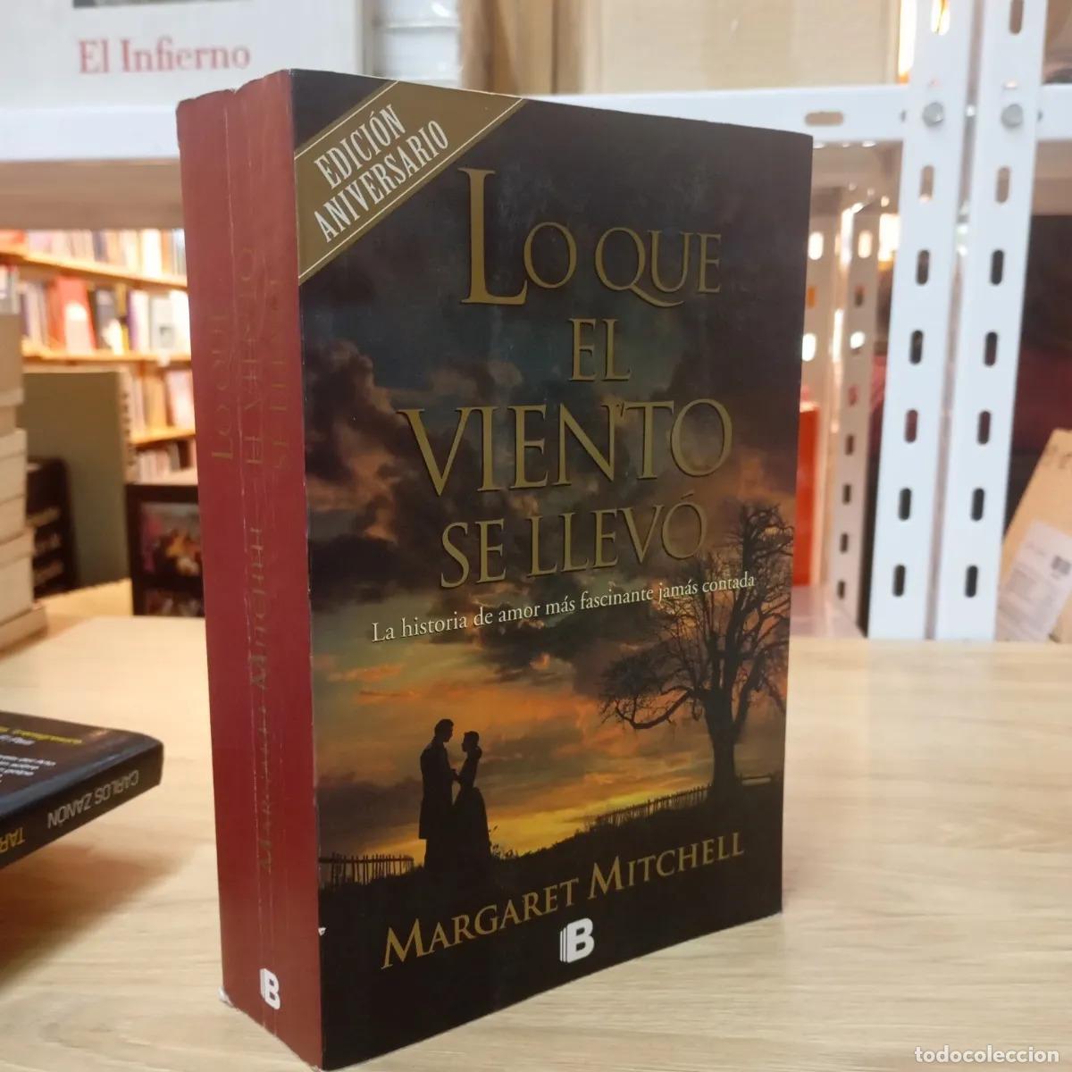 B&uuml;cher: Lo que el viento se llev&oacute; - Margaret Mitchell
