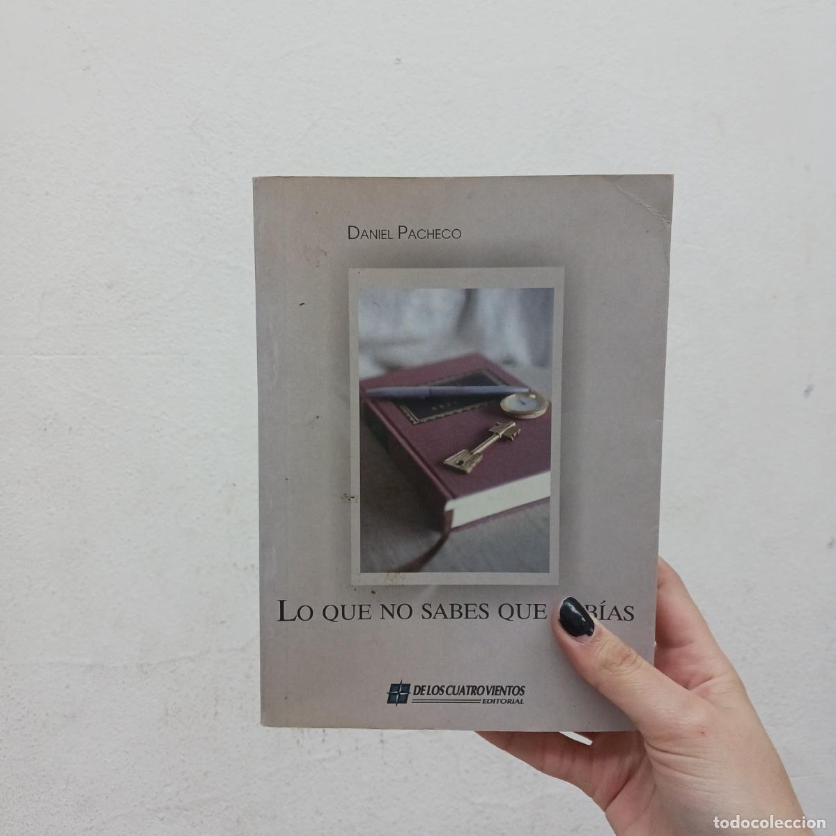 Libri di seconda mano: Lo que no sabes que sab&iacute;as (det.) - Daniel Pacheco