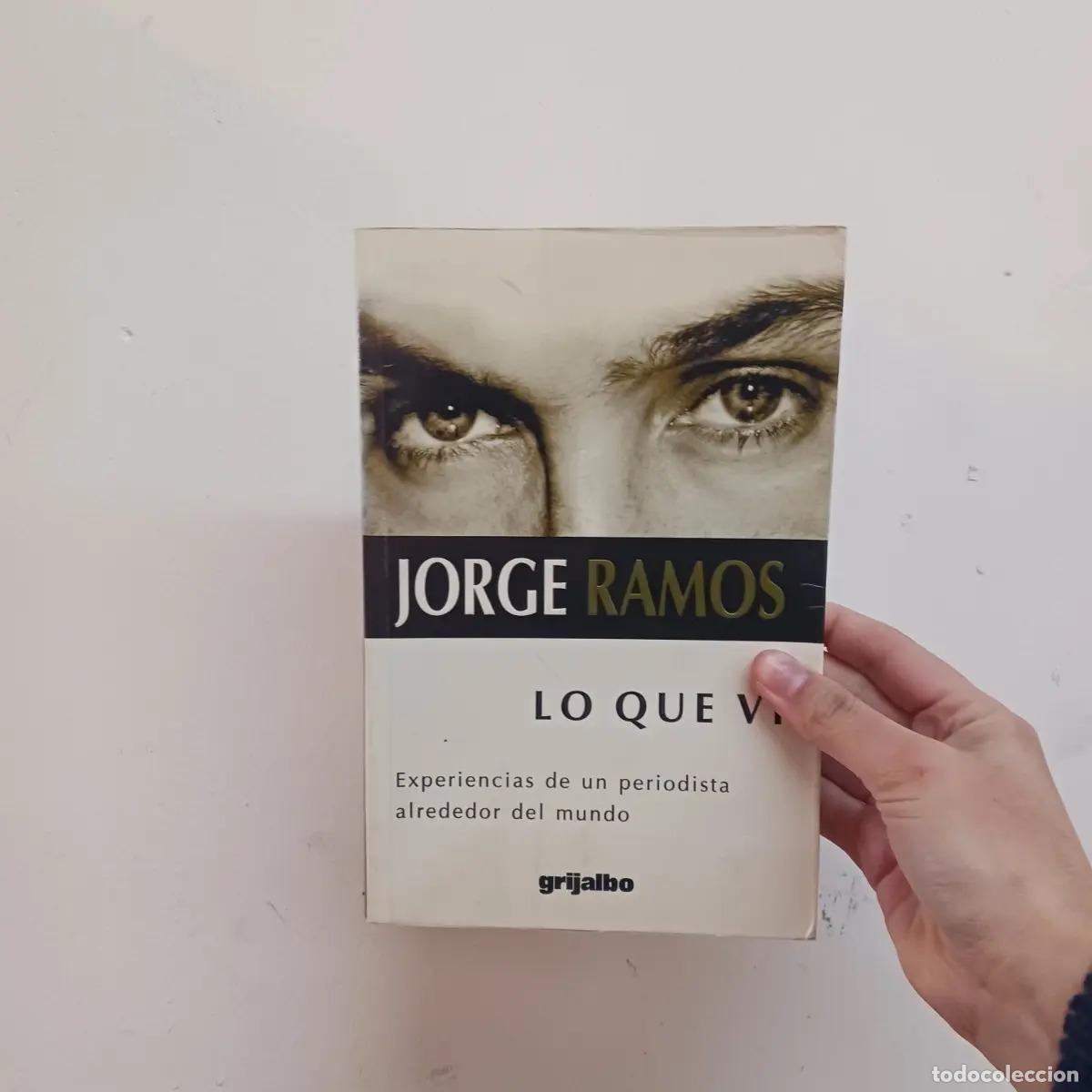 Libros: Lo que vi - Jorge Ramos - Foto 1
