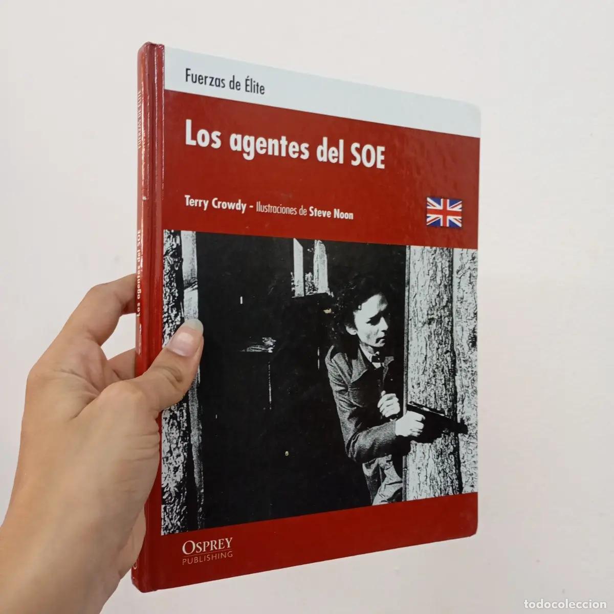 B&uuml;cher: Los agentes del Soe - Terry Crowdy