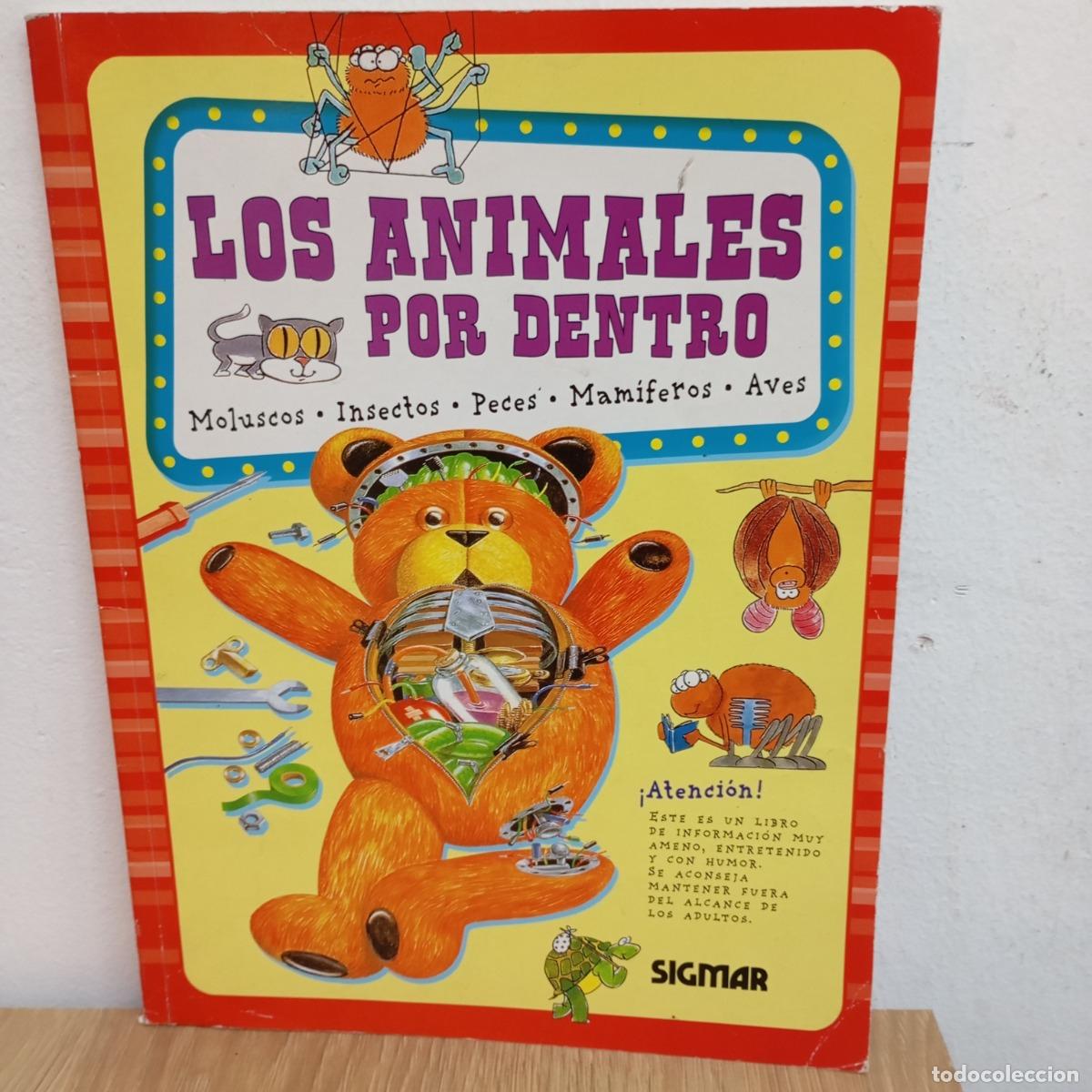 B&uuml;cher: Los animales por dentro - SIGMAR
