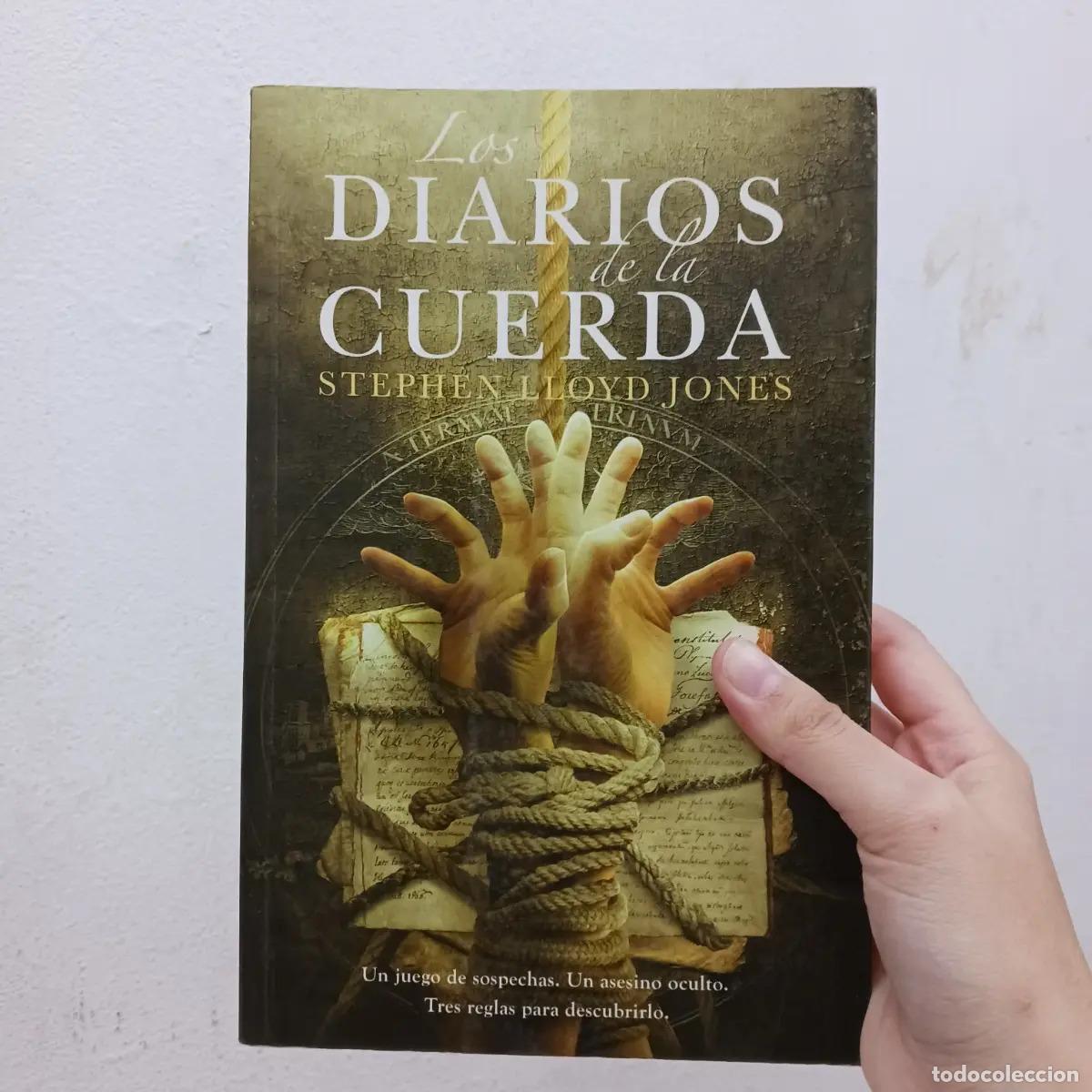 B&uuml;cher: Los diarios de la cuerda - Stephen Lloyd Jones
