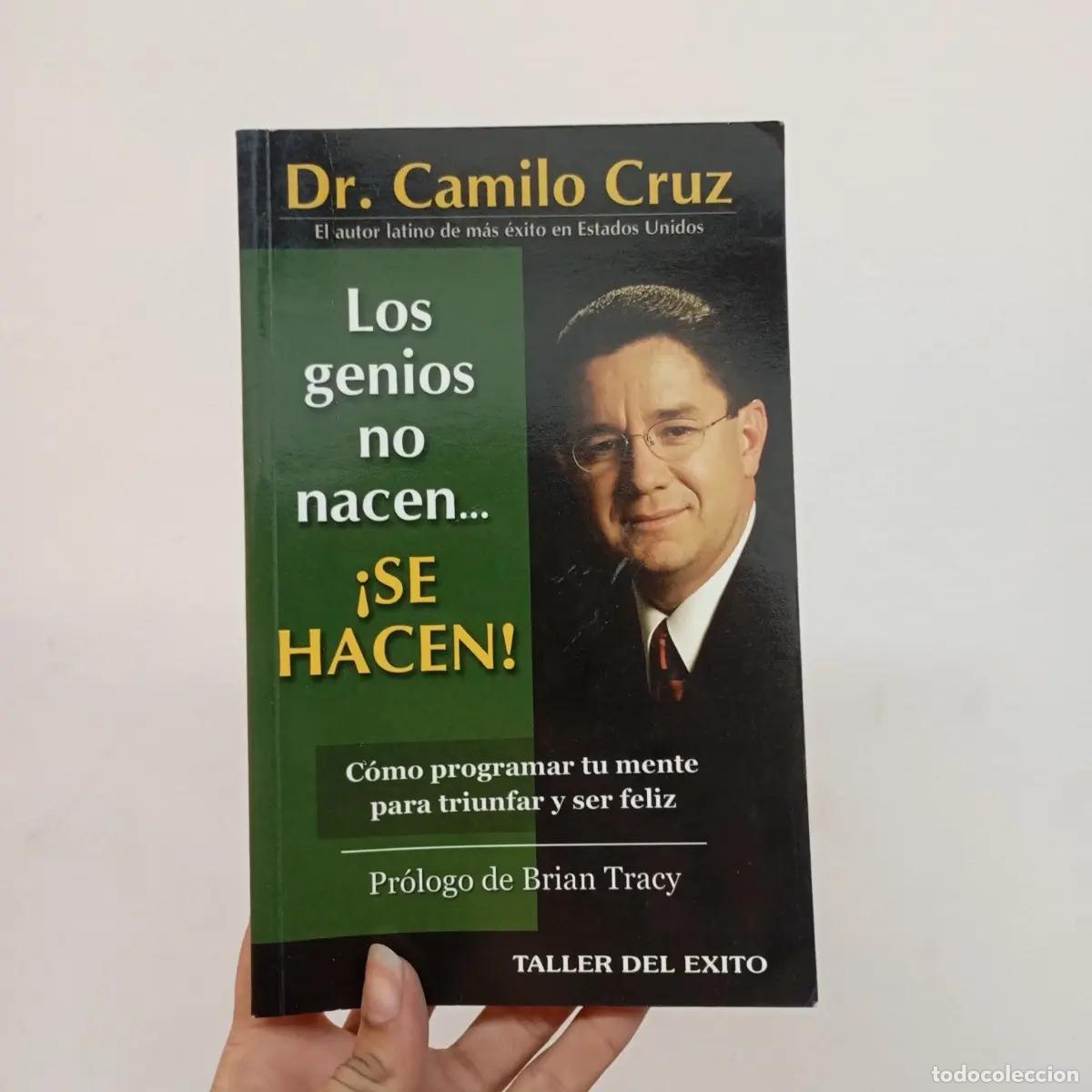 B&uuml;cher: Los genios no se hacen... &iexcl;se hacen - Camilo Cruz