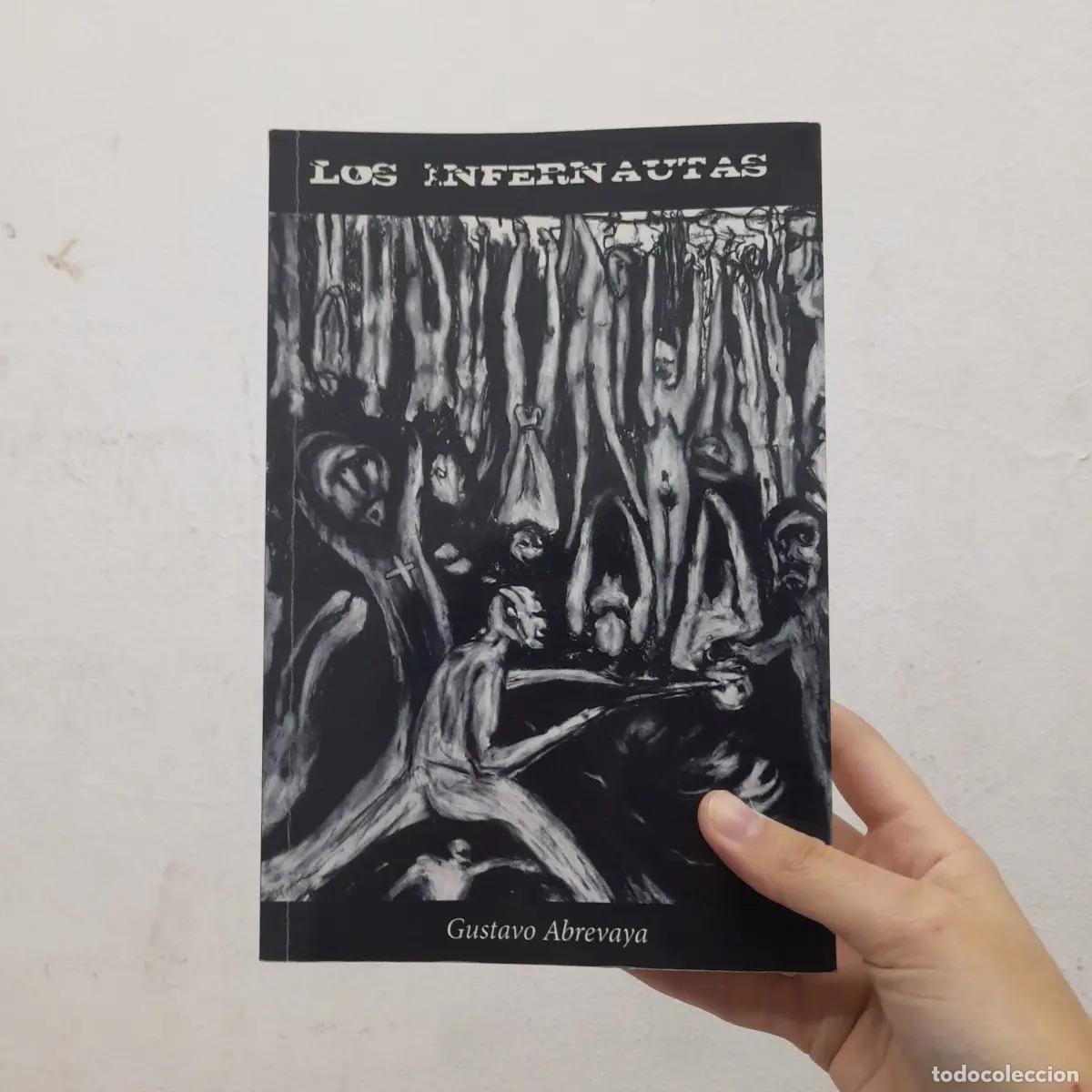 Livros em segunda m&atilde;o: Los infernautas (firmado) - Gustavo Abrevaya
