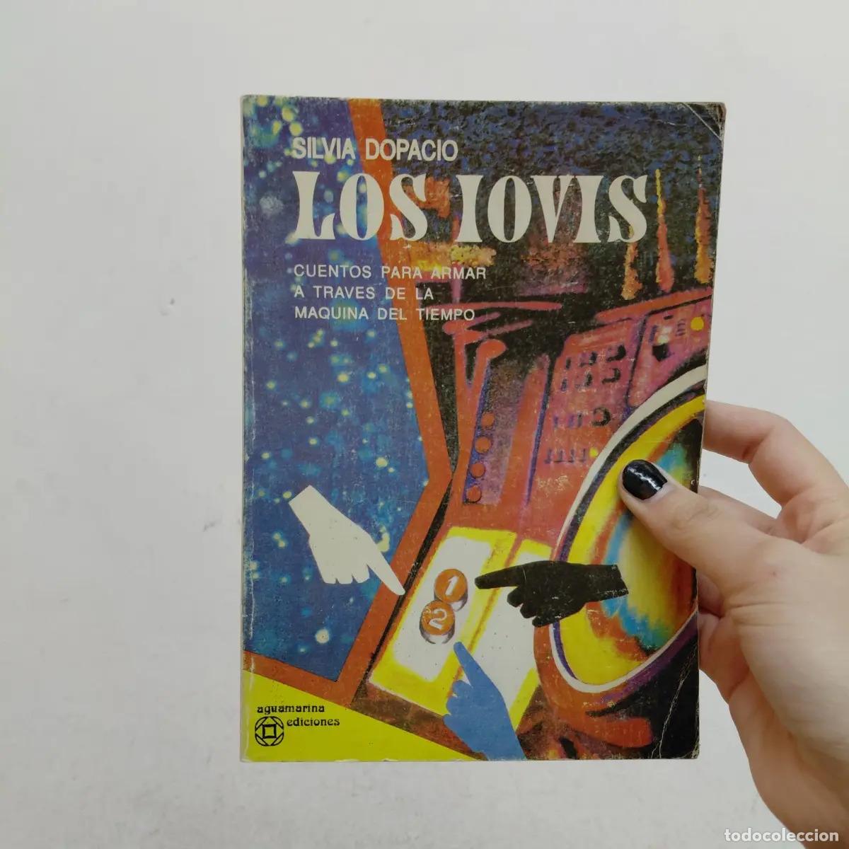 Livros em segunda m&atilde;o: Los iovis - Silvia Dopacio