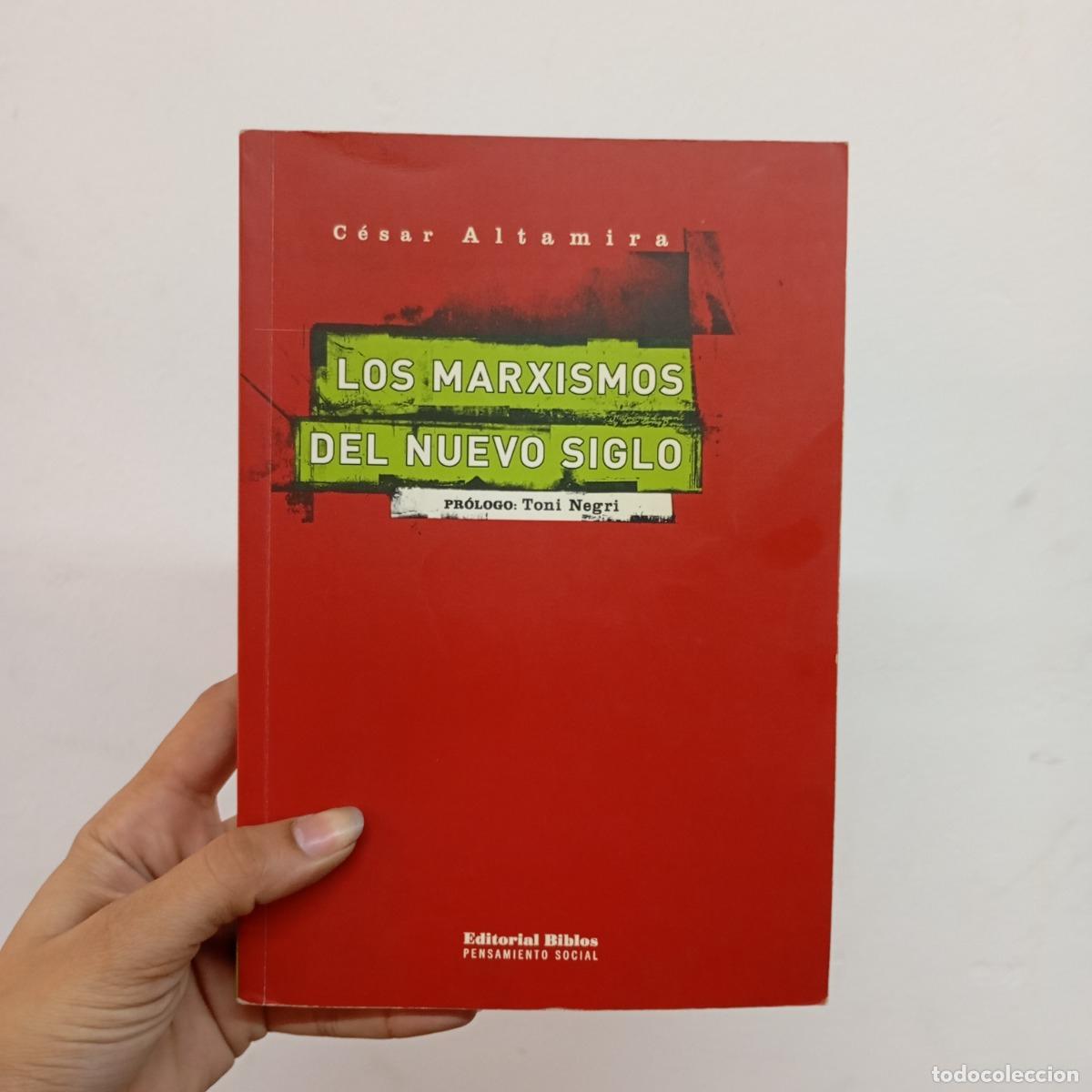 Livros em segunda m&atilde;o: Los marxismos del nuevo siglo - C&eacute;sar Altamira