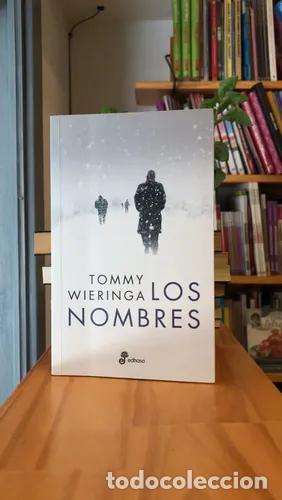 Libros: Los nombres - Tommy Wieringa - Foto 1