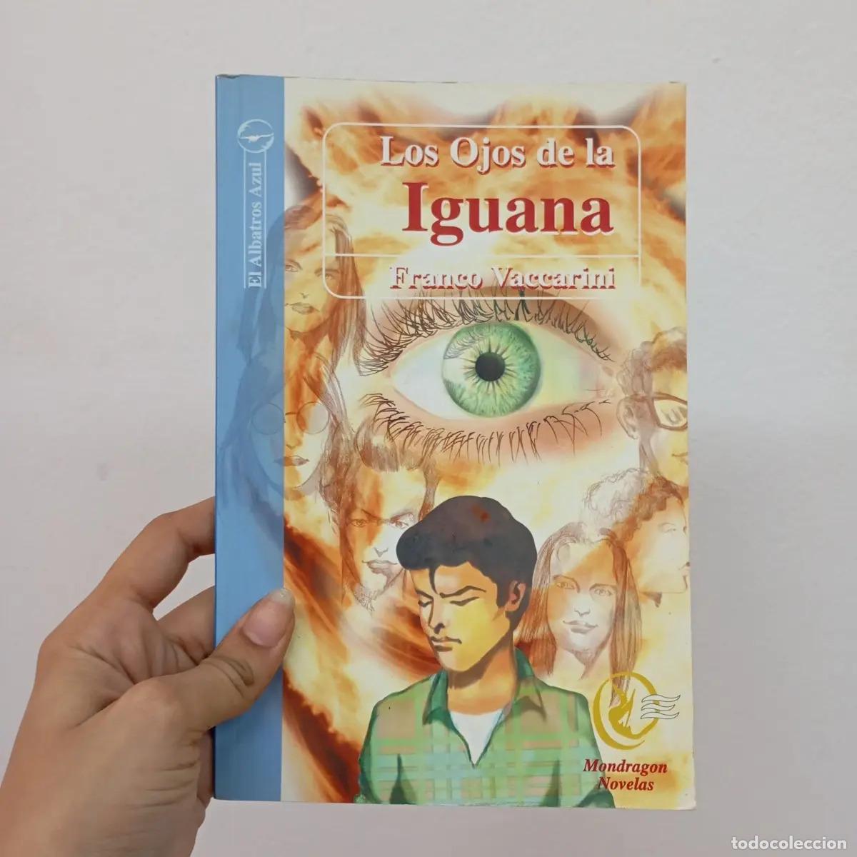 Livros em segunda m&atilde;o: Los ojos de la iguana - Franco Vaccarini
