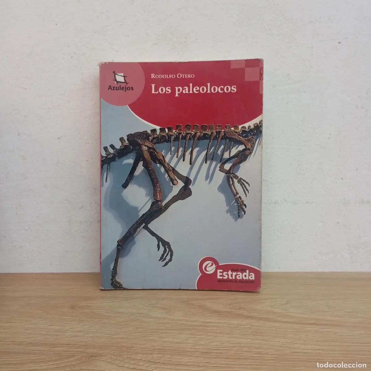 Libri di seconda mano: Los paleolocos - Rodolfo Otero