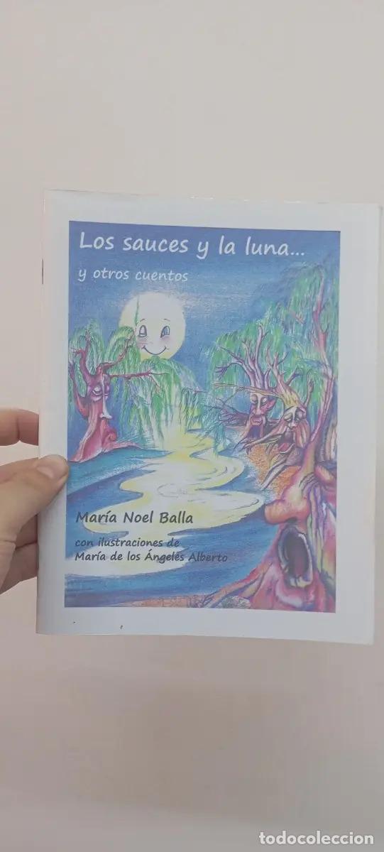 Livros em segunda m&atilde;o: Los sauces y la luna - Mar&iacute;a Noel Balla