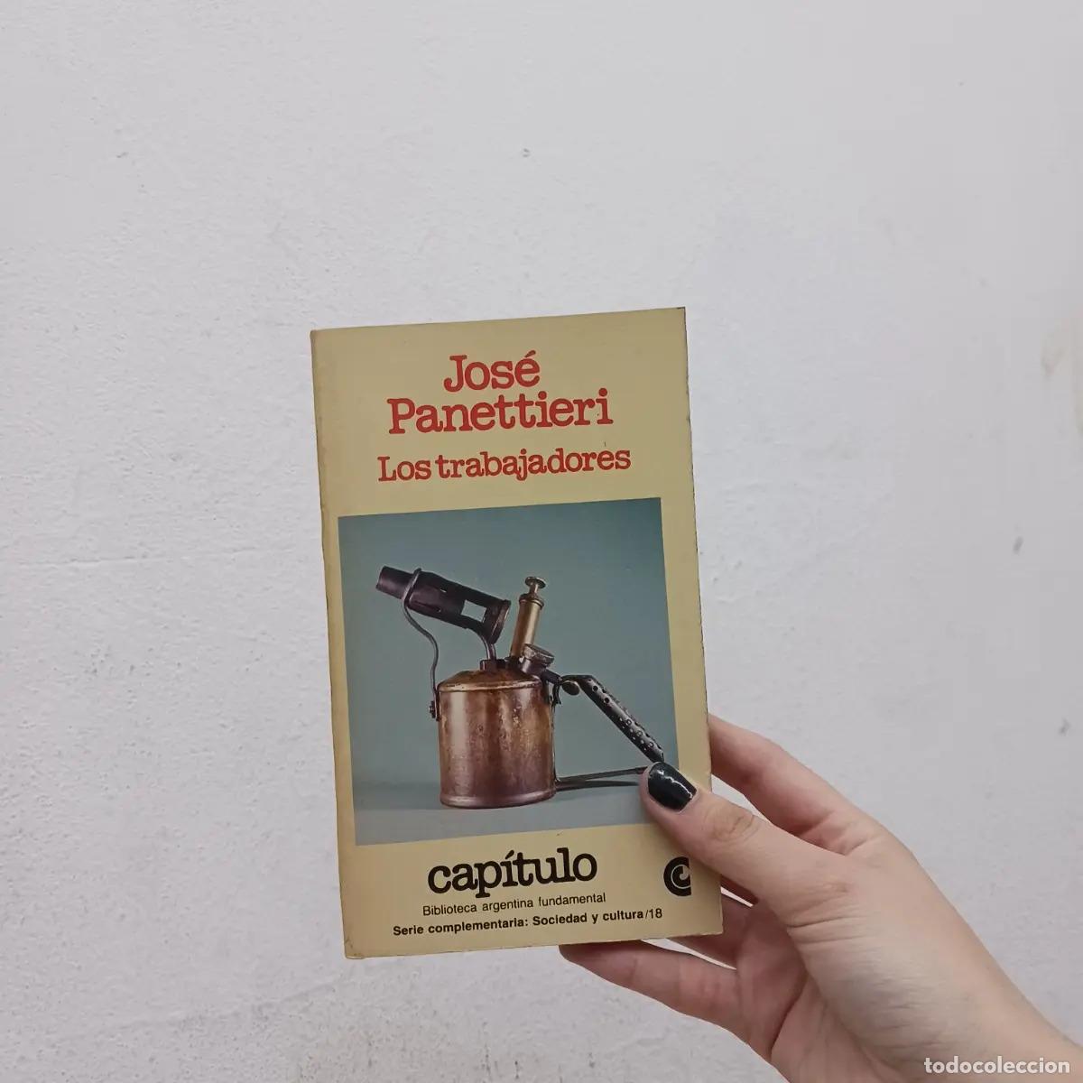 Libros: Los trabajadores - Jose Panettieri - Foto 1