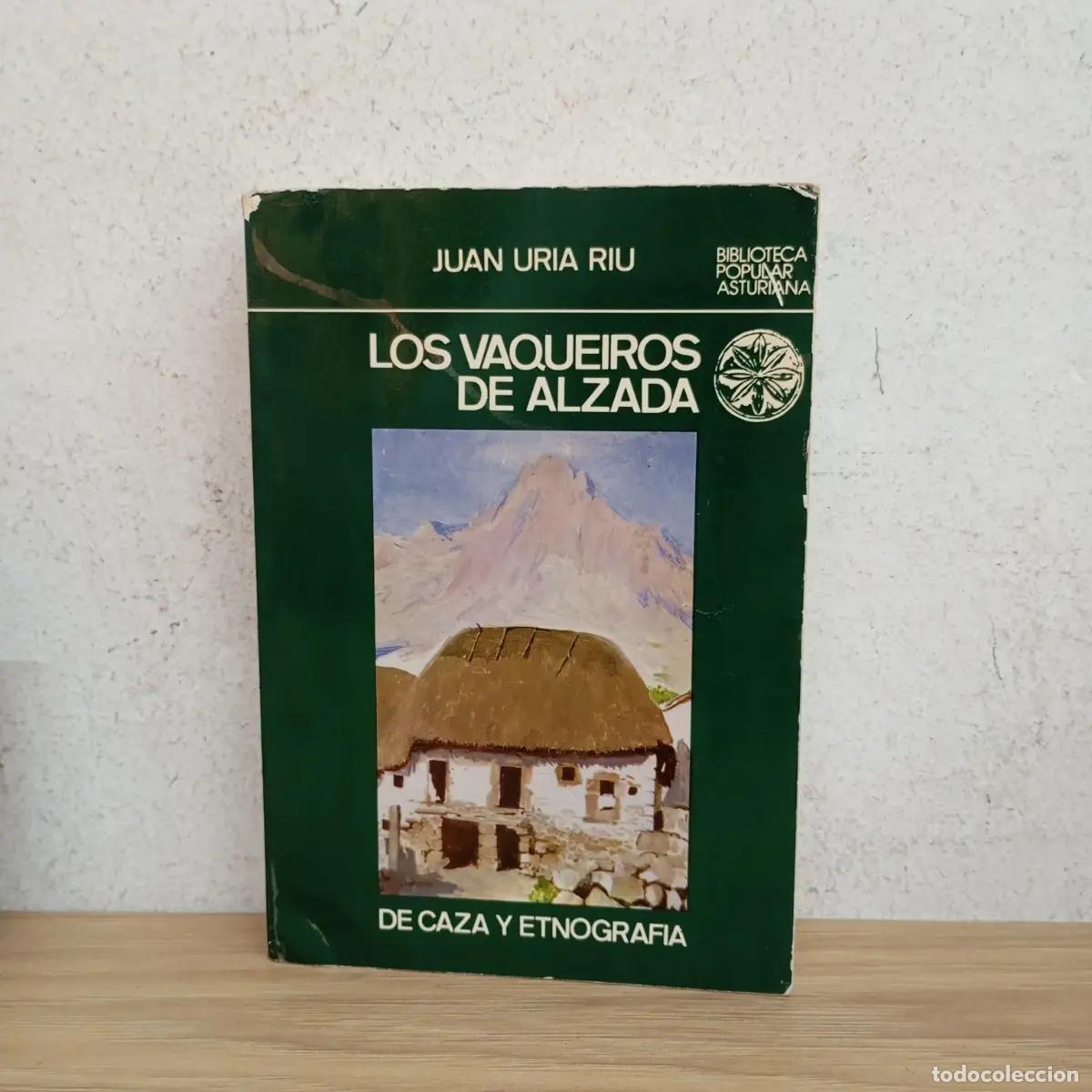 Livros em segunda m&atilde;o: Los vaqueiros de Alzada - Juan Uria Riu