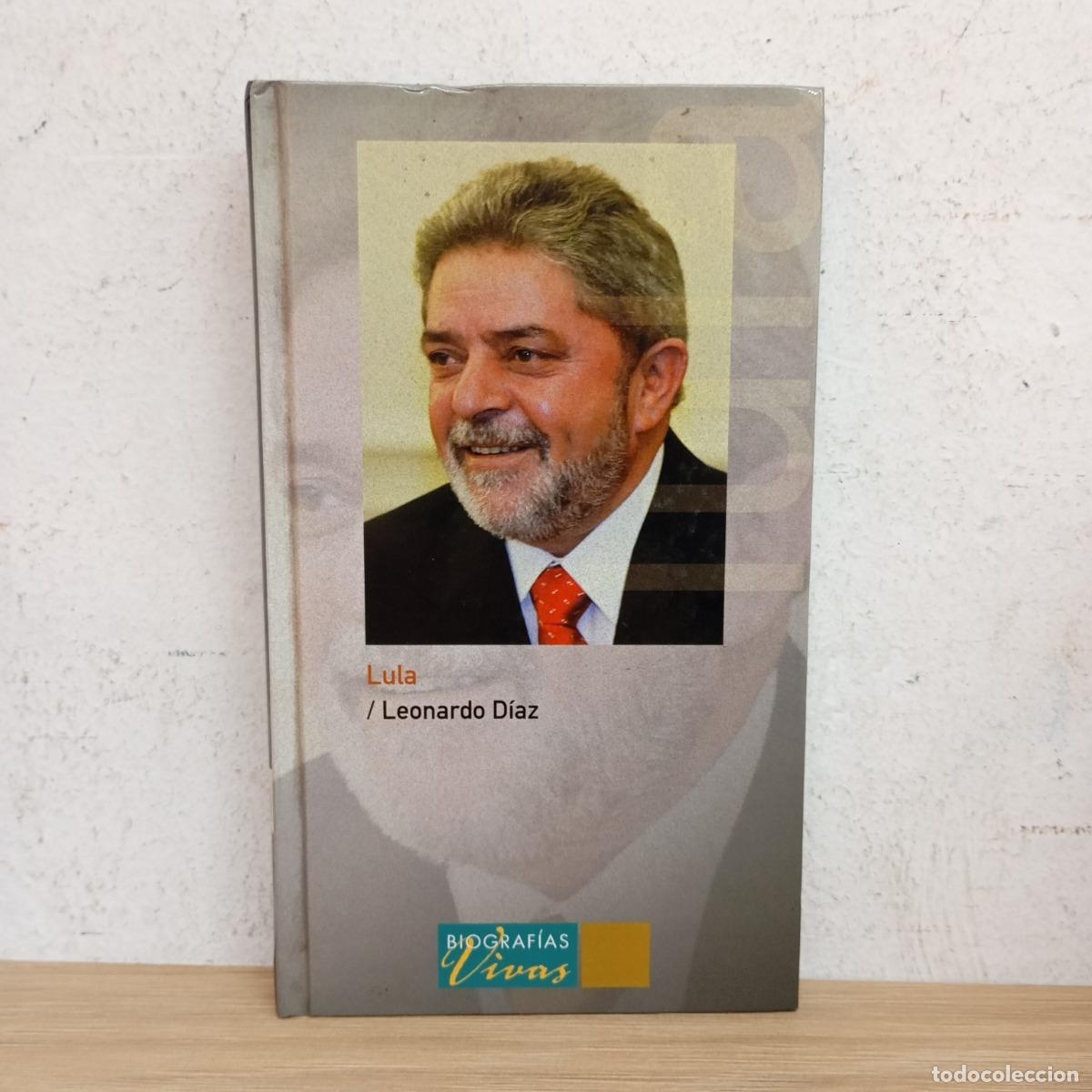 Libros: Lula Da Silva - Leonardo D&iacute;az - Foto 1
