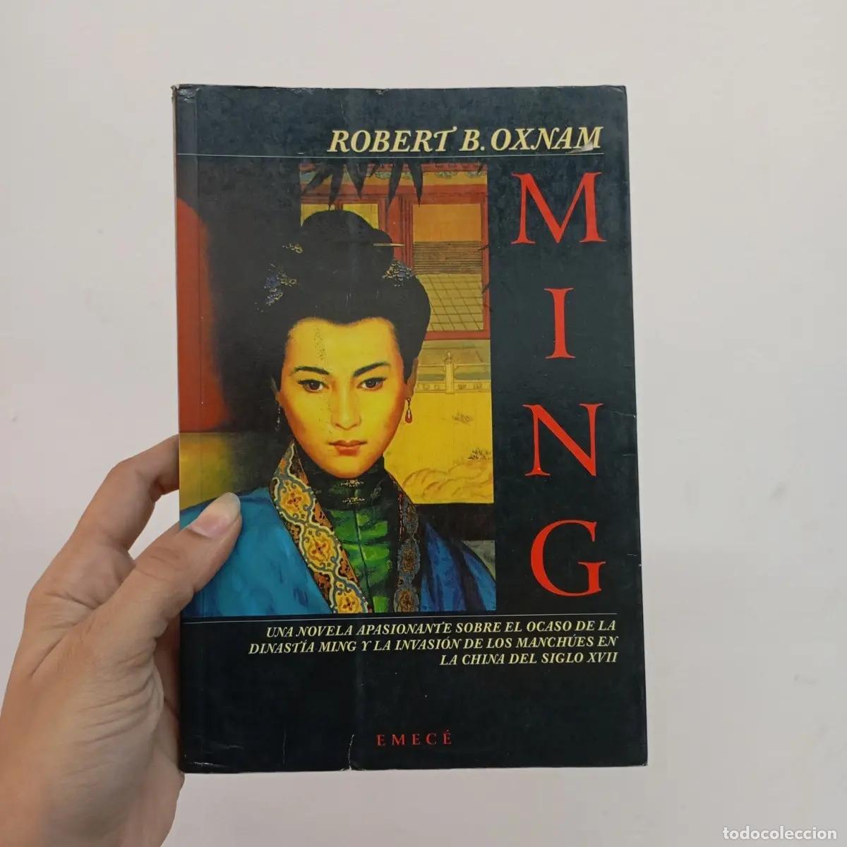 Libros: MING - Robert B. Oxnam - Foto 1