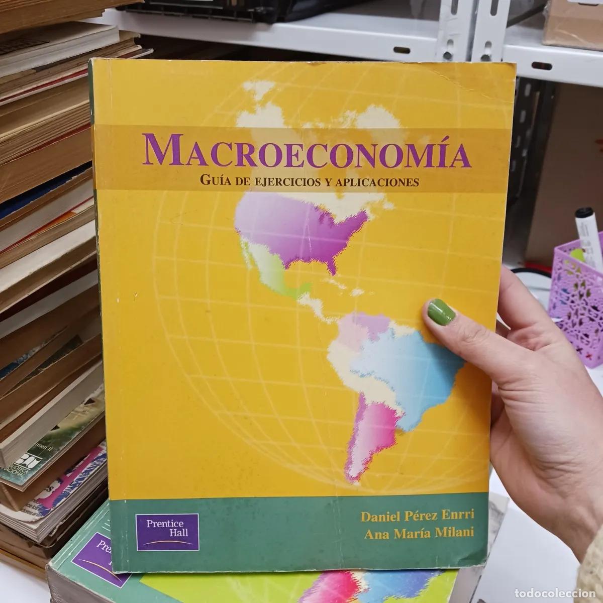books: Macroeconomia: guia de ejercicios y aplicaciones - Enrri, Milani