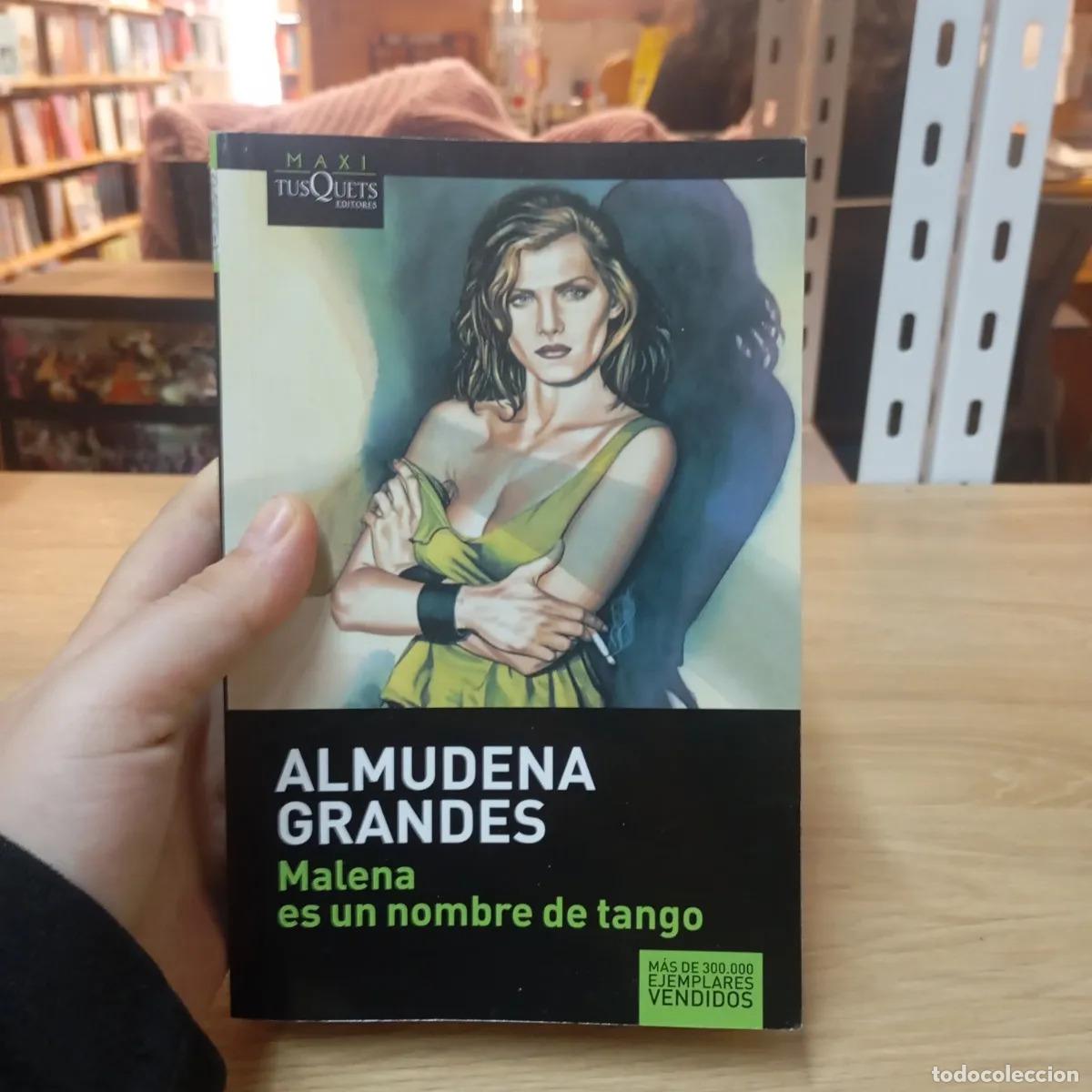 Libri di seconda mano: Malena es un nombre de tango - Almudena Grandes