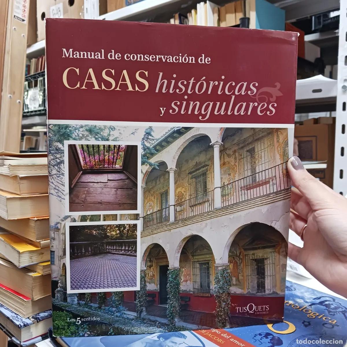 B&uuml;cher: Manual de conservacion de casas historicas y singulares - VVAA
