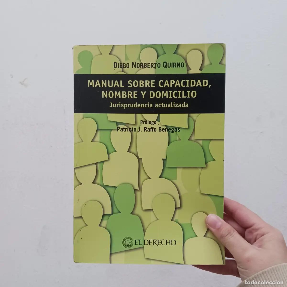 Libri di seconda mano: Manual sobre capacidad, nombre y domicilio (detalle) - Diego Norberto Quirno