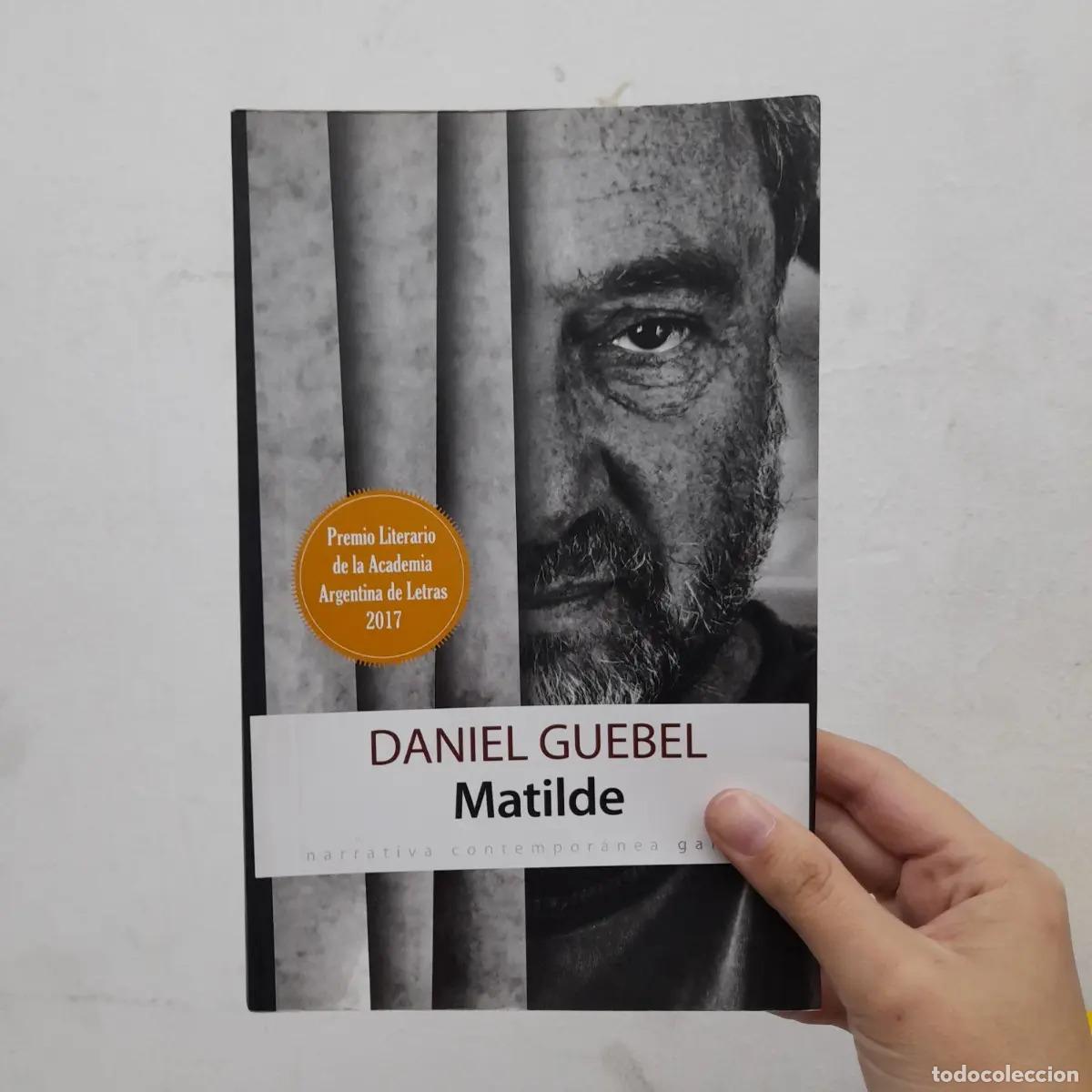 Libros: Matilde - Daniel Guebel - Foto 1