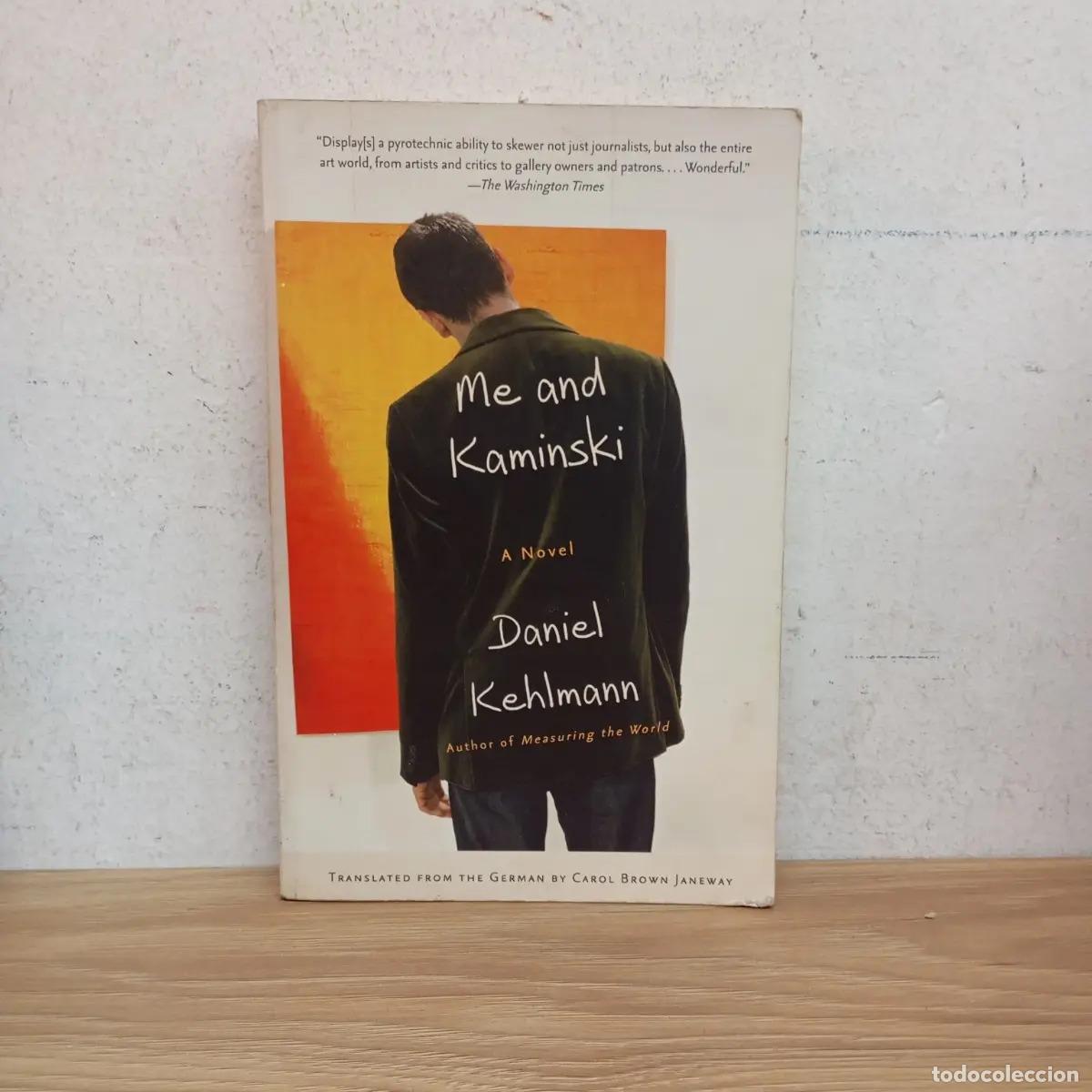 Libros: Me and Kaminsky - Daniel Kehlmann - Foto 1