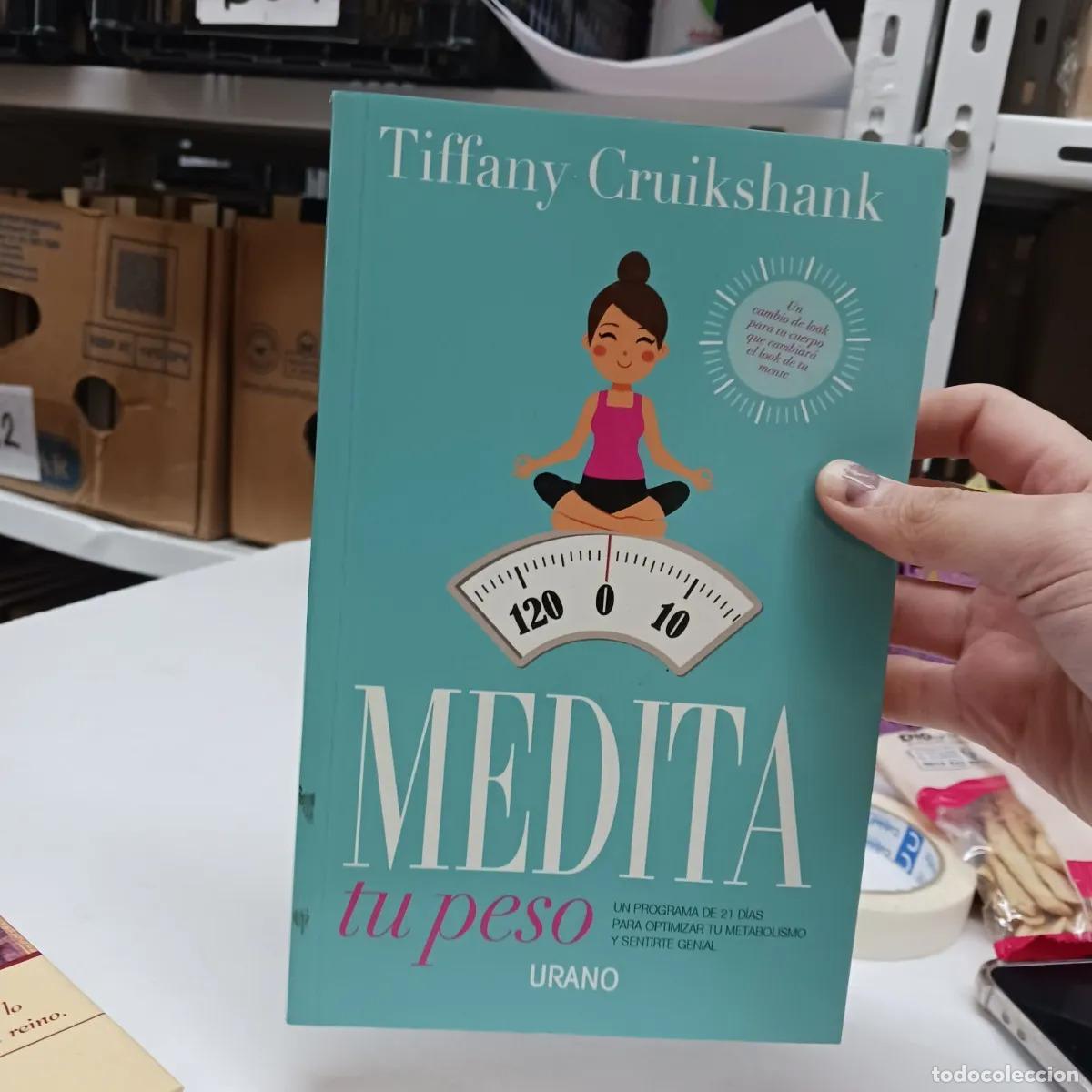 Livros em segunda m&atilde;o: Medita tu peso - Tiffany Cruikshank