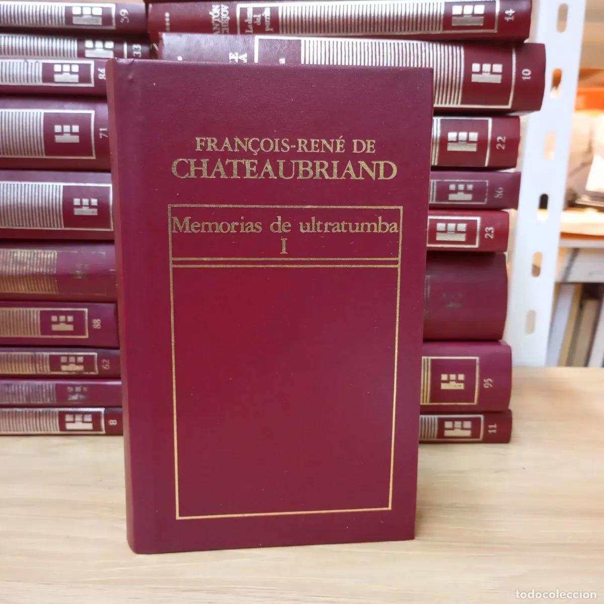 B&uuml;cher: Memorias de ultratumba 1 - Fran&ccedil;ois Ren&eacute; de Chateaubriand