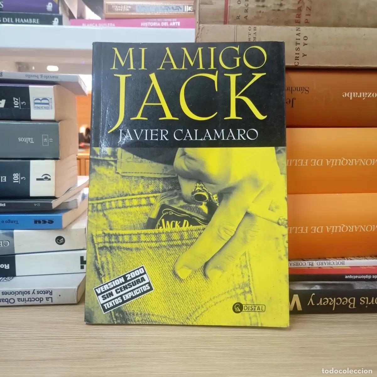 Libri di seconda mano: Mi amigo Jack - Javier Calamaro