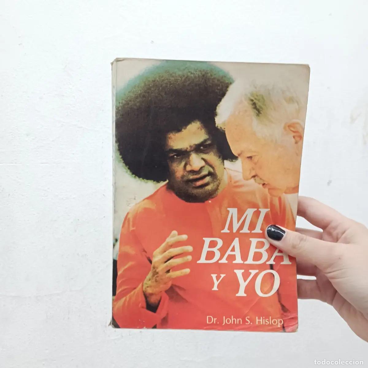 Libros: Mi Baba y yo (det.) - Dr. John S. Hislop - Foto 1