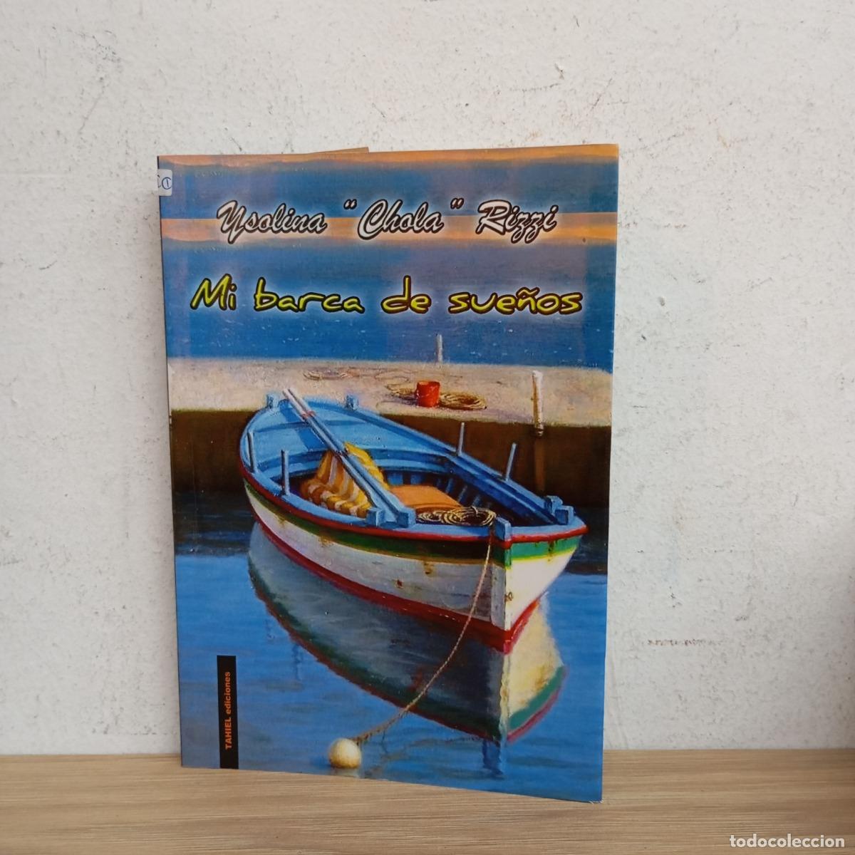 Libri di seconda mano: Mi barca de sue&ntilde;os - Ysolina Chola Rizzi