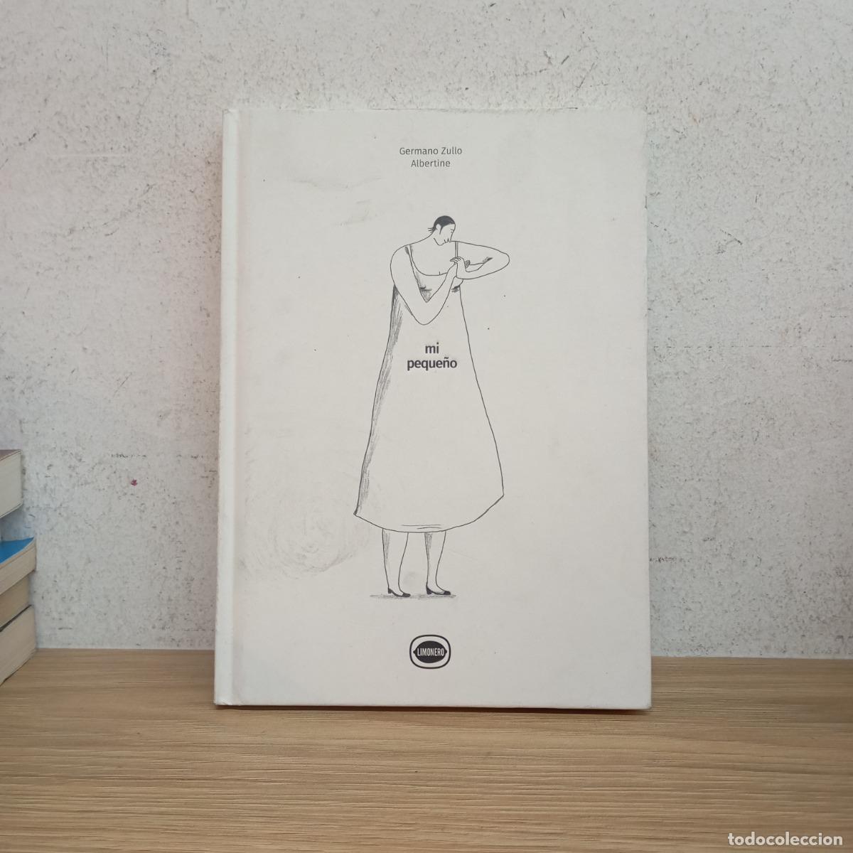 Libros: Mi peque&ntilde;o - Germano Zullo - Albertine - Foto 1
