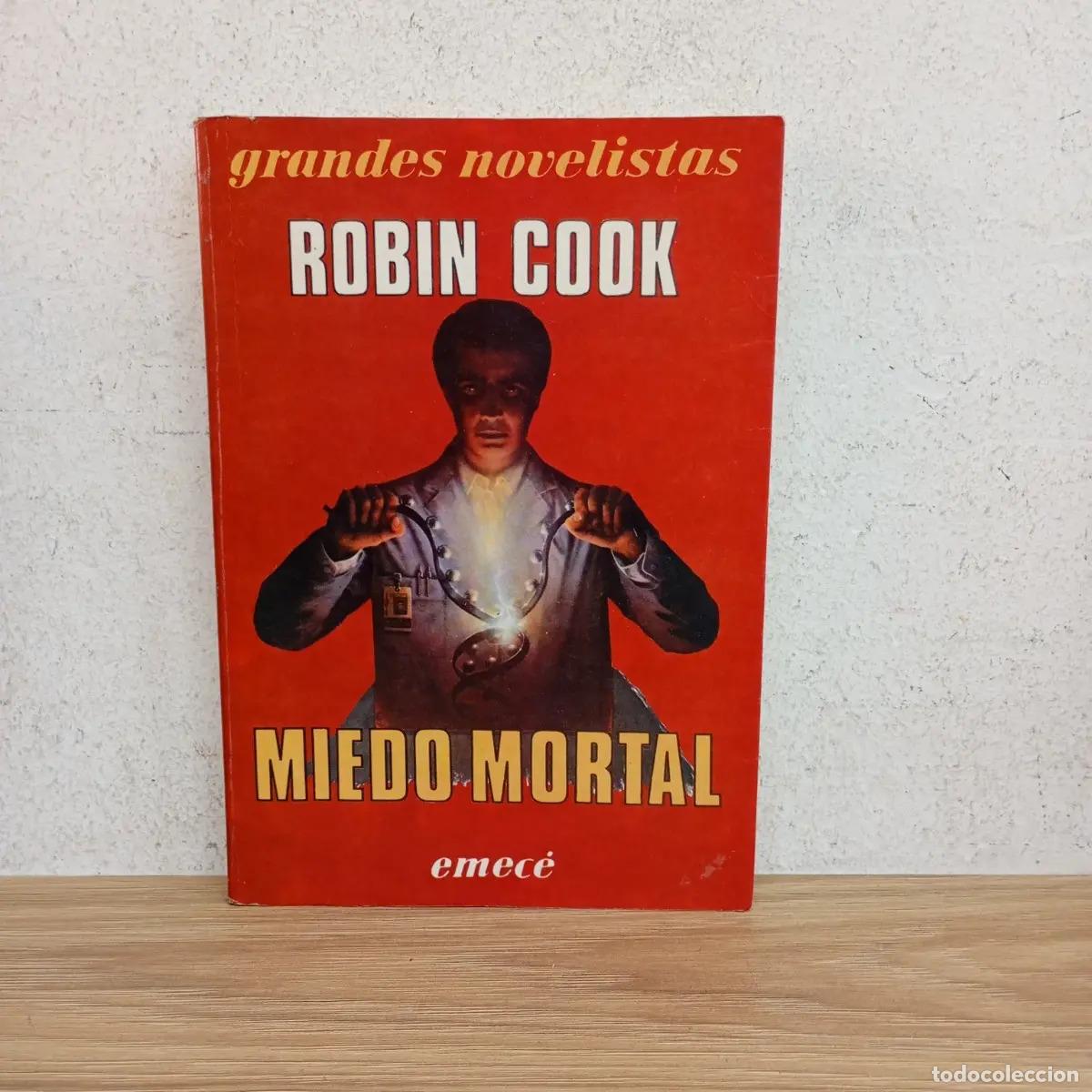Libros: Miedo mortal - Robin Cook - Foto 1