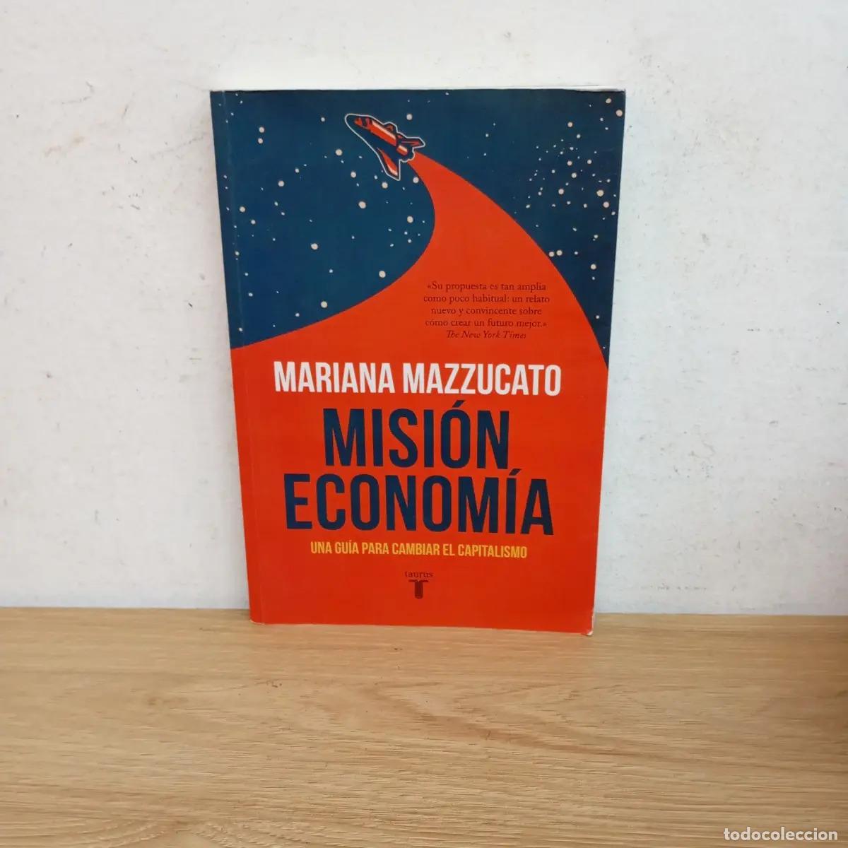 B&uuml;cher: Misi&oacute;n econom&iacute;a - Mariana Mazzucato