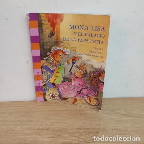 books: Mona Lisa y el palacio de la papa frita (detalle) - Canela