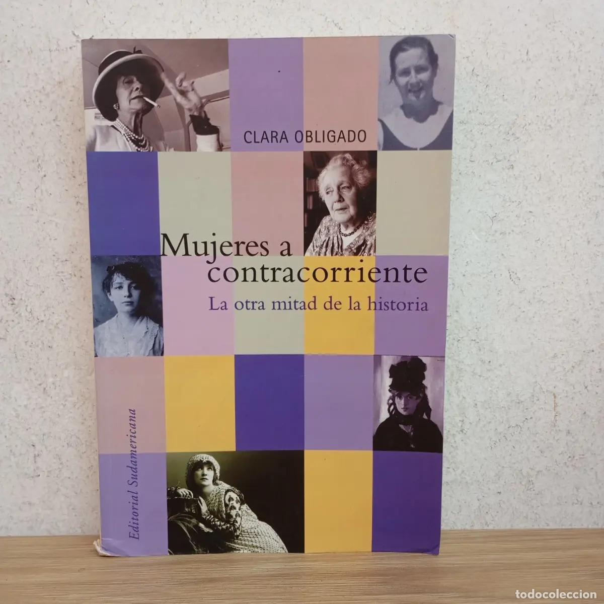 Libros: Mujeres a contracorriente - Clara Obligado