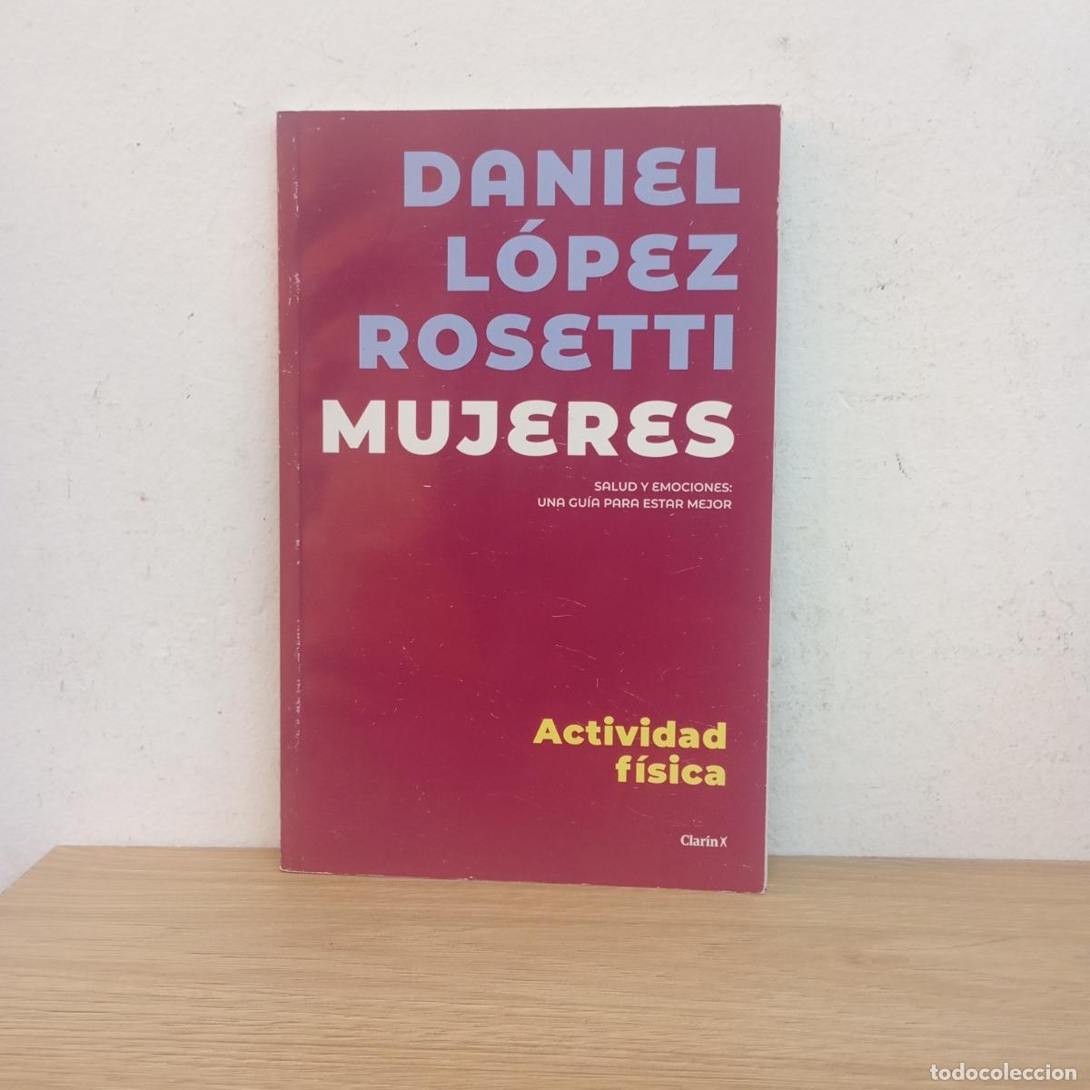 Libri di seconda mano: Mujeres. Actividad f&iacute;sica - Daniel L&oacute;pez Rosetti
