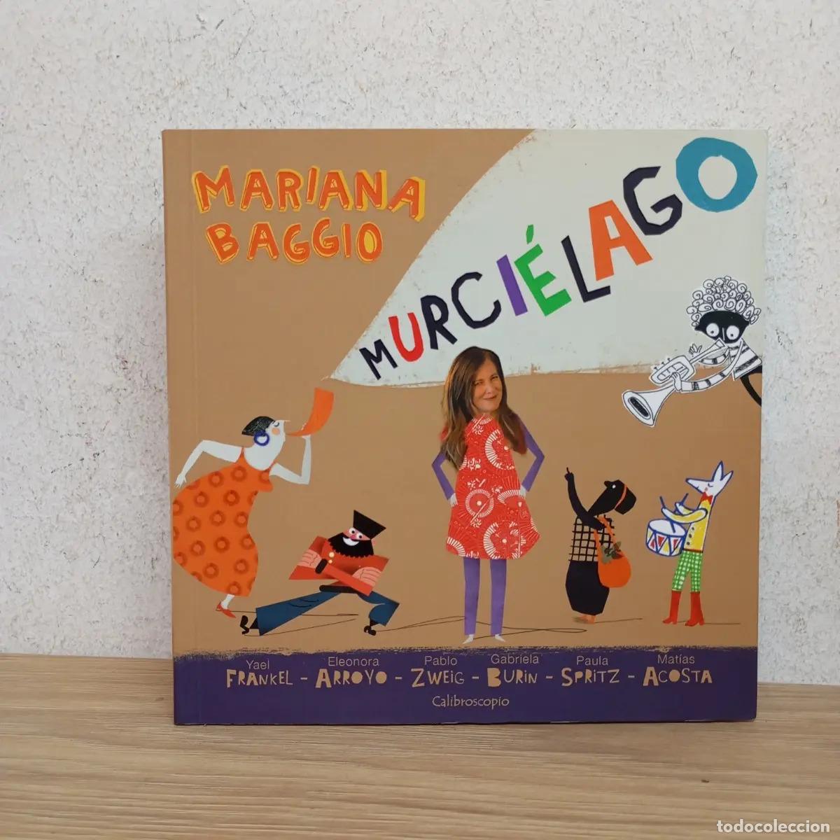 books: Murci&eacute;lago - Mariana Baggio