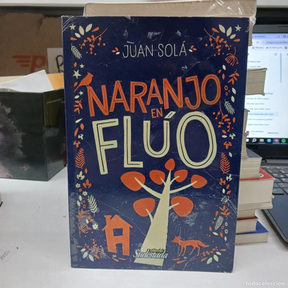 B&uuml;cher: Naranjo en fluo - Juan Sola