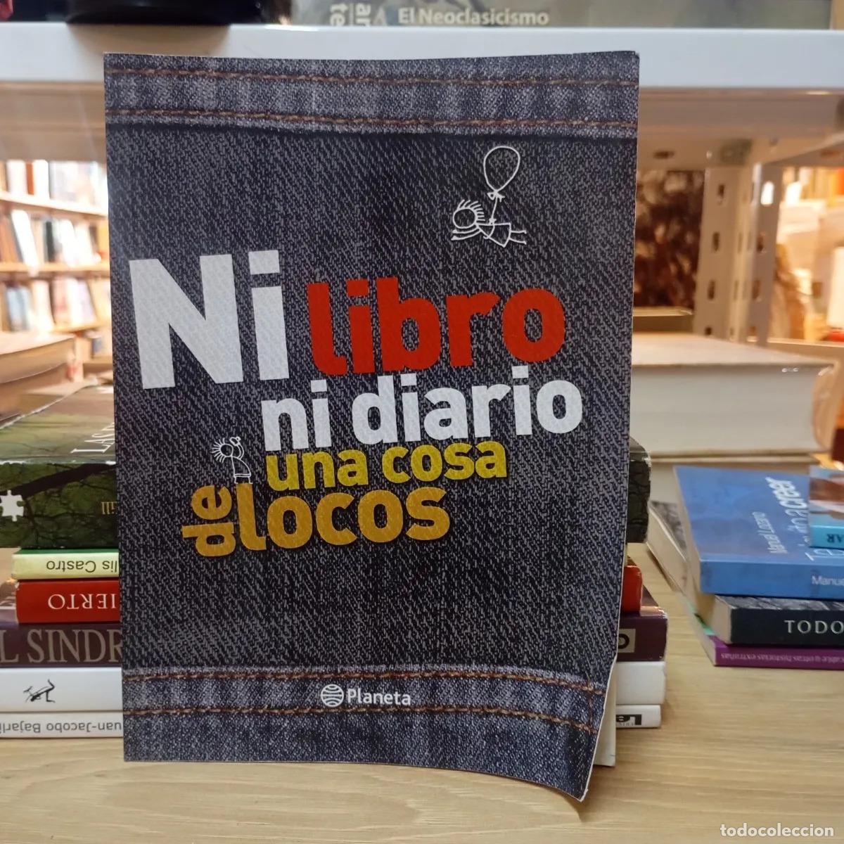 Libros: Ni libro ni diario. Una cosa de locos - Ella Mey