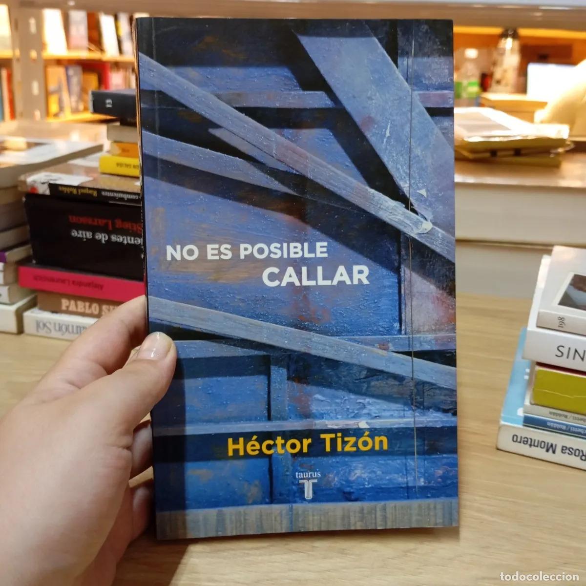 B&uuml;cher: No es posible callar - H&eacute;ctor Tiz&oacute;n