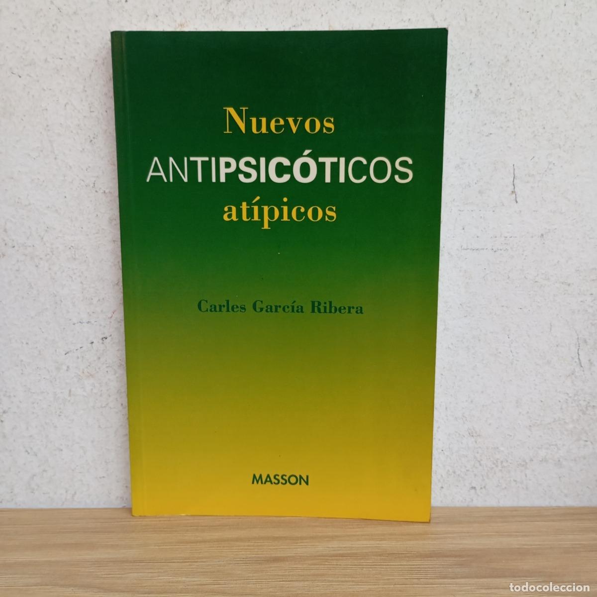 books: Nuevos antipsic&oacute;ticos at&iacute;picos - Carles Garc&iacute;a Ribera