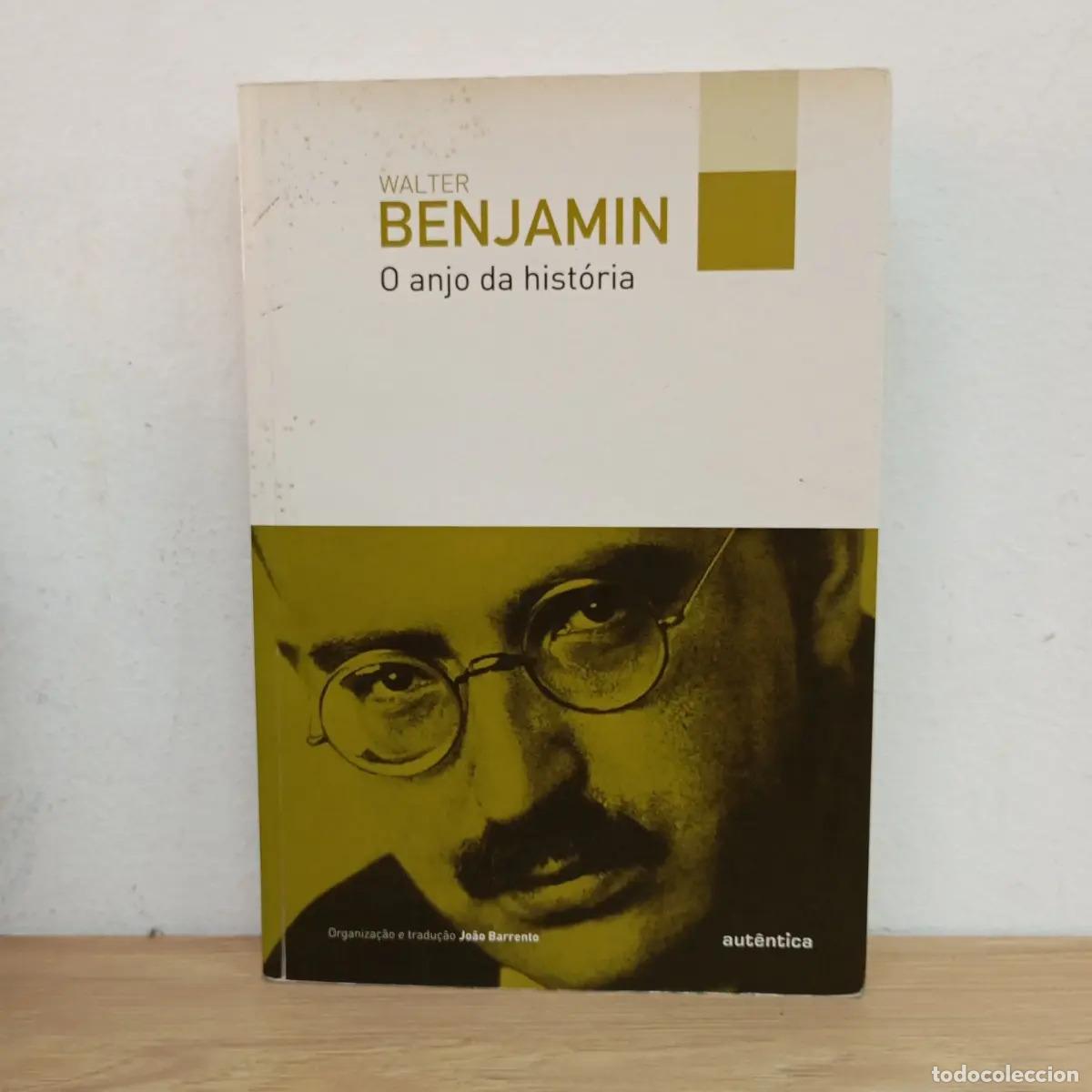 Libros: O anjo da hist&oacute;ria - Walter Benjamin - Foto 1