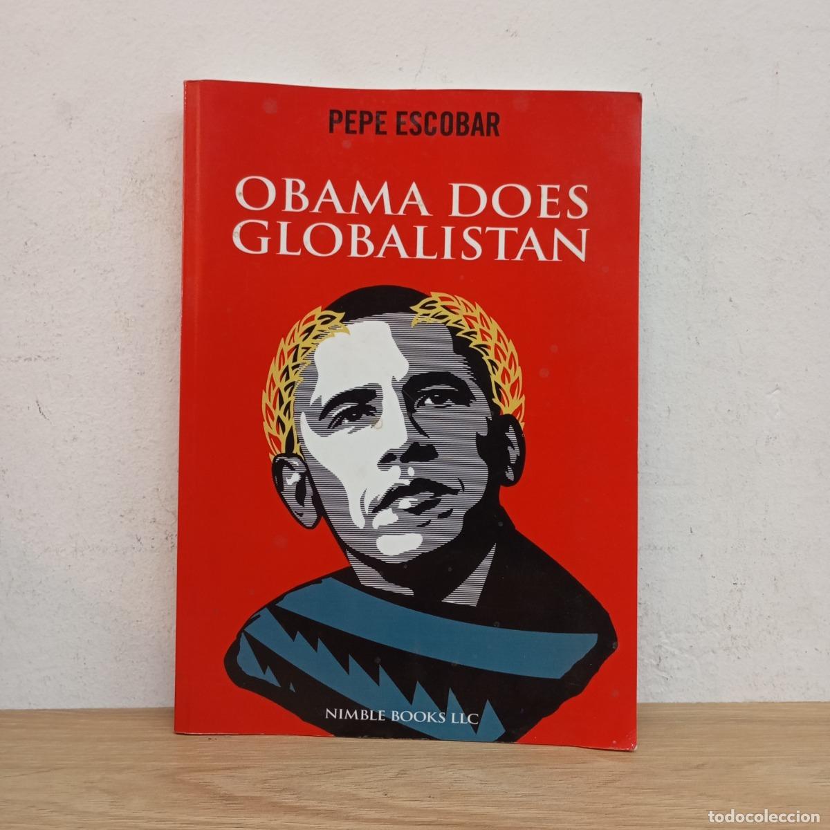 Libros: Obama does Globalistan (detalle) - Pepe Escobar - Foto 1