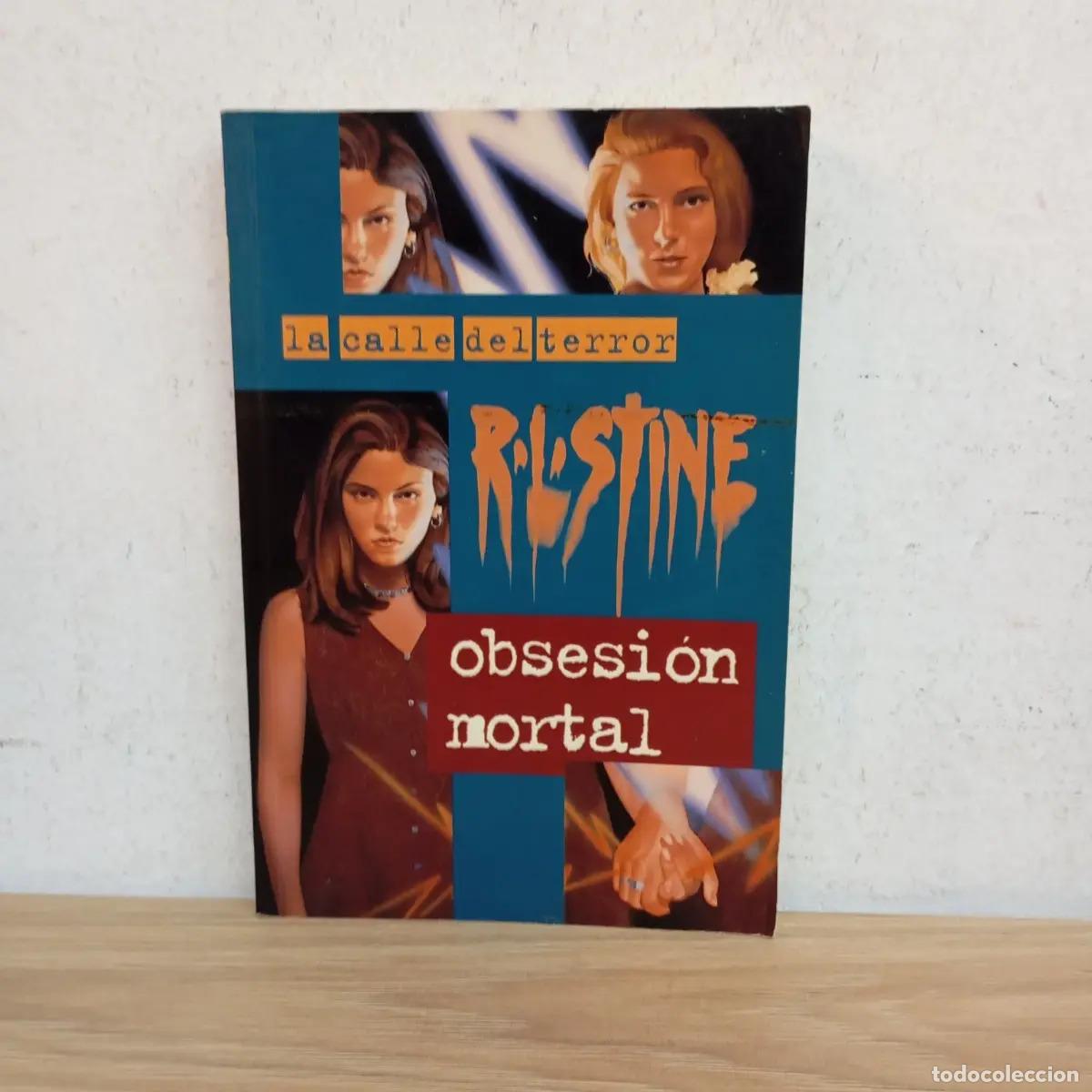 Libros: Obsesi&oacute;n mortal - R. L. Stine - Foto 1